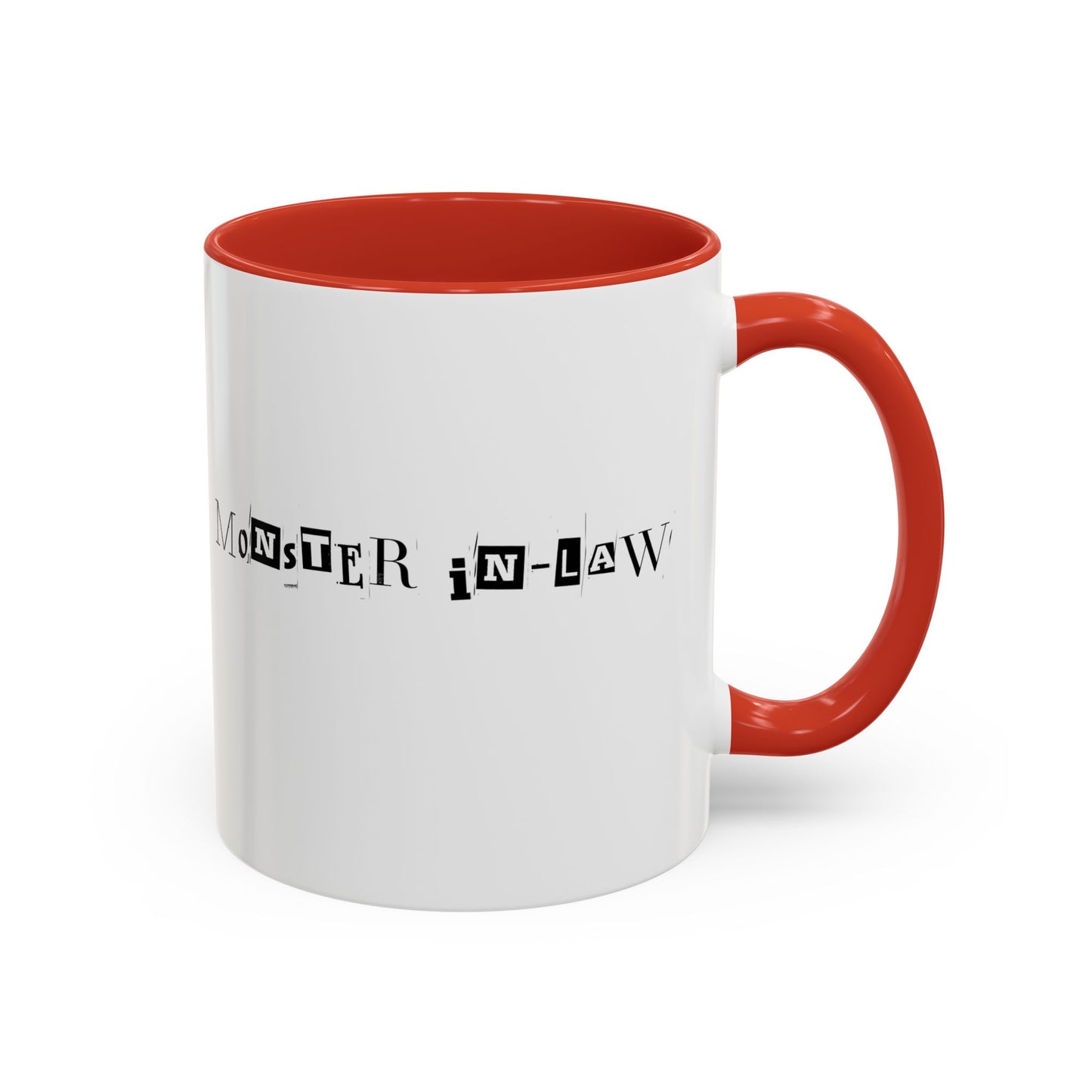 "Monster in-Law" Accent Coffee Mug, 11 Oz and 15 Oz