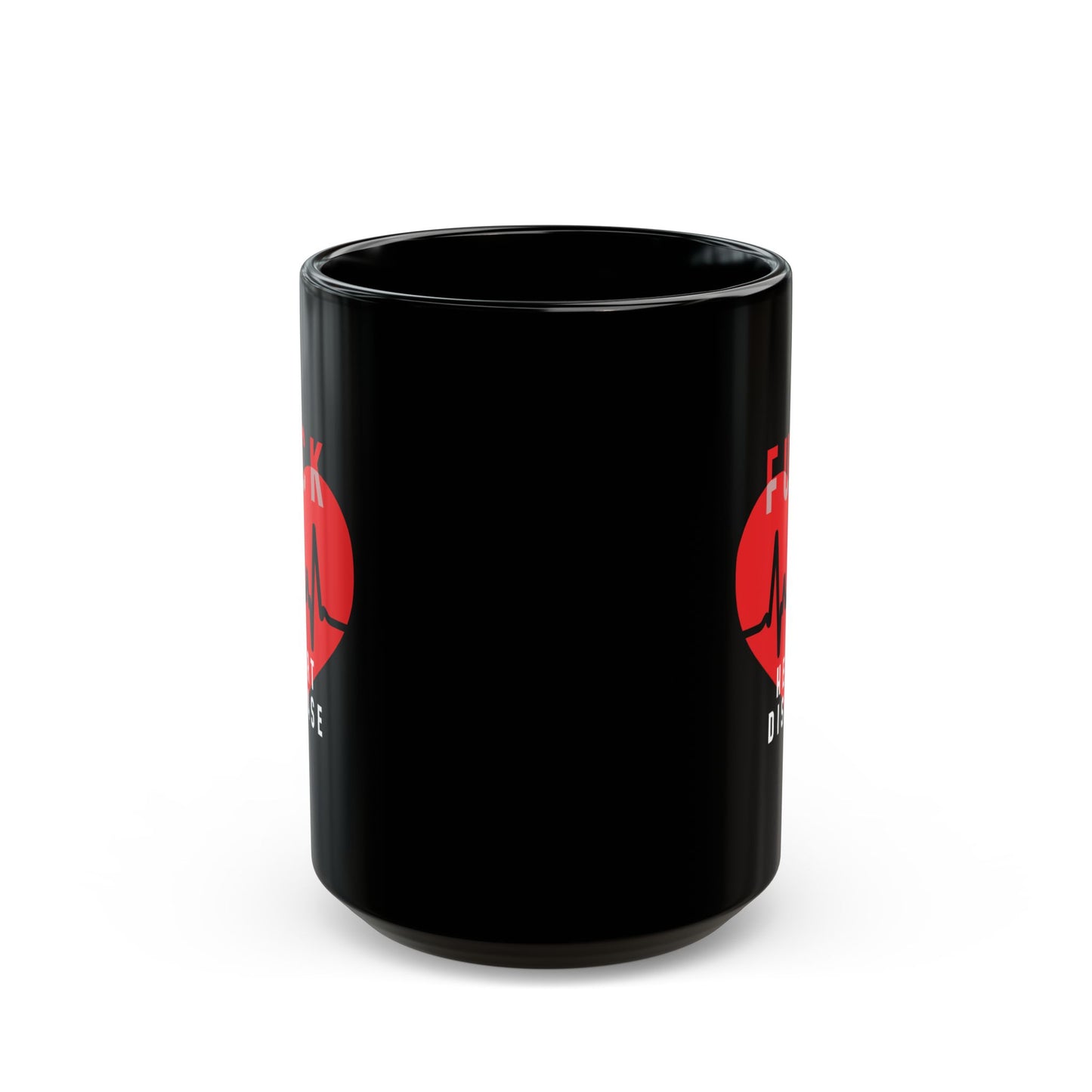 "Fuck Heart Disease" Black Coffee Mug, 11 0z and 15 Oz