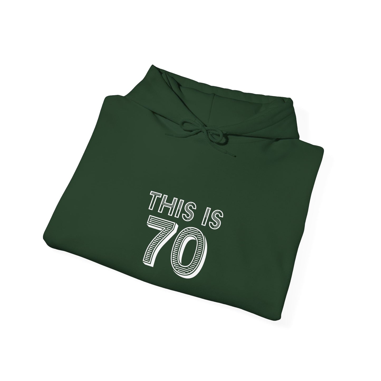 "This Is 70" Heavy Blend™ Hoodie Sweatshirt (Unisex)
