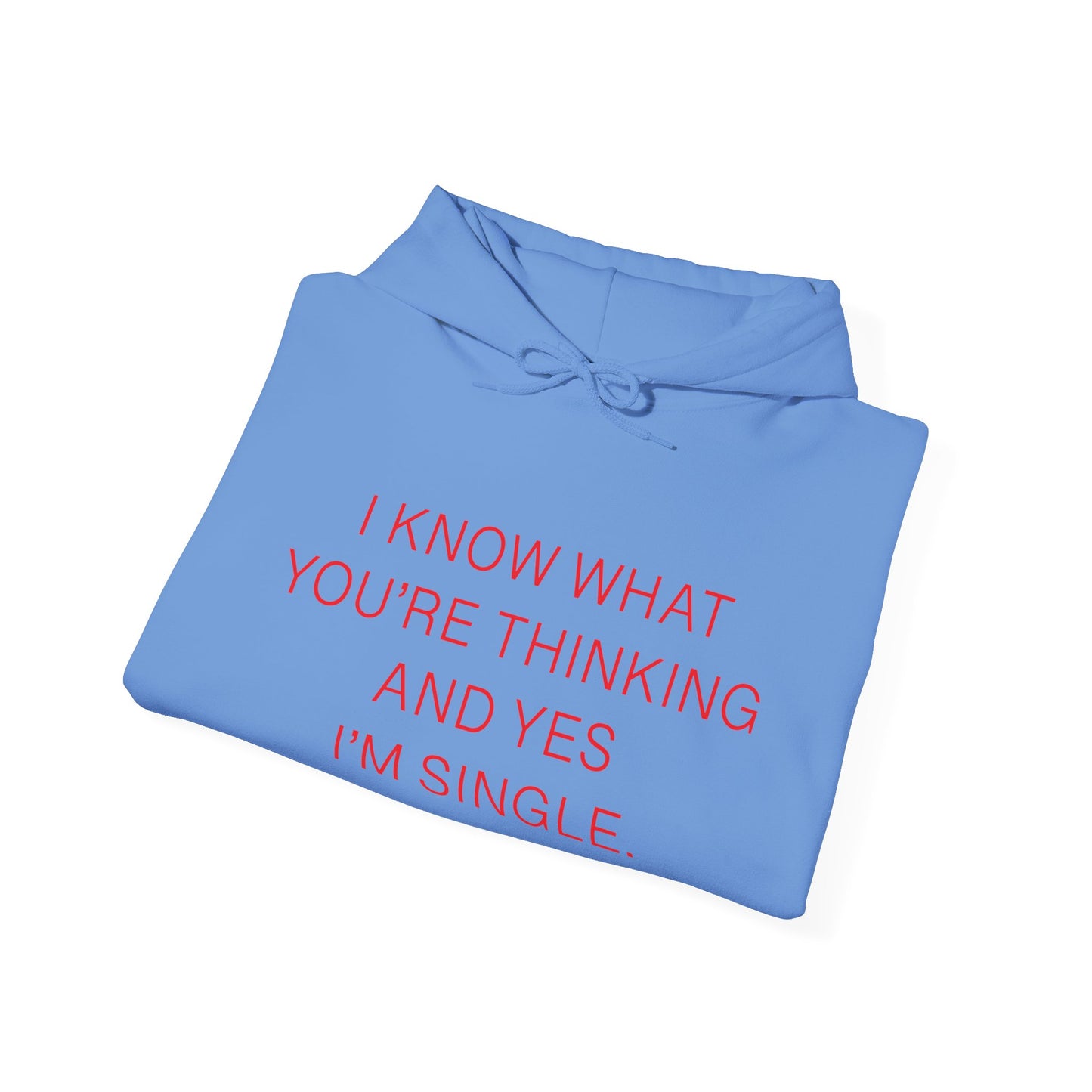 "I Am Single" Heavy Blend™ Hoodie Sweatshirt (Unisex)