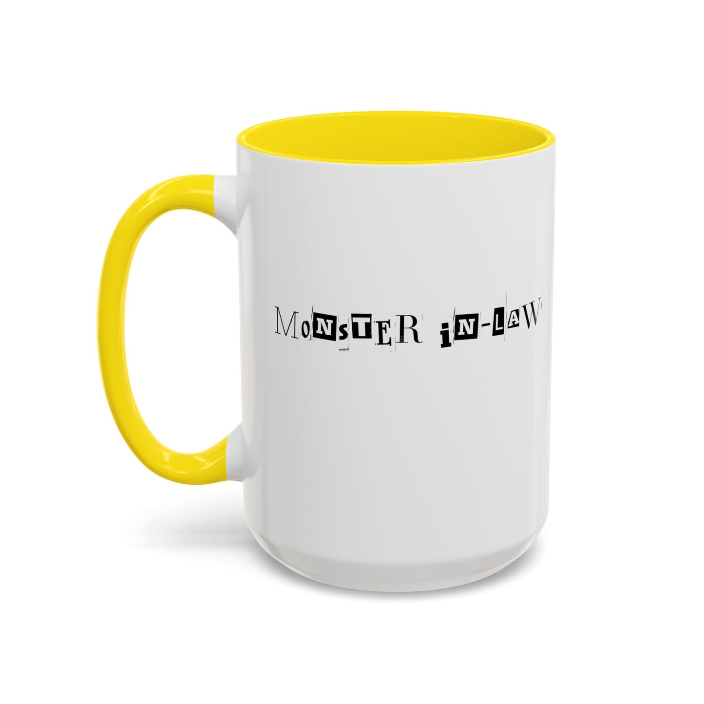 "Monster in-Law" Accent Coffee Mug, 11 Oz and 15 Oz