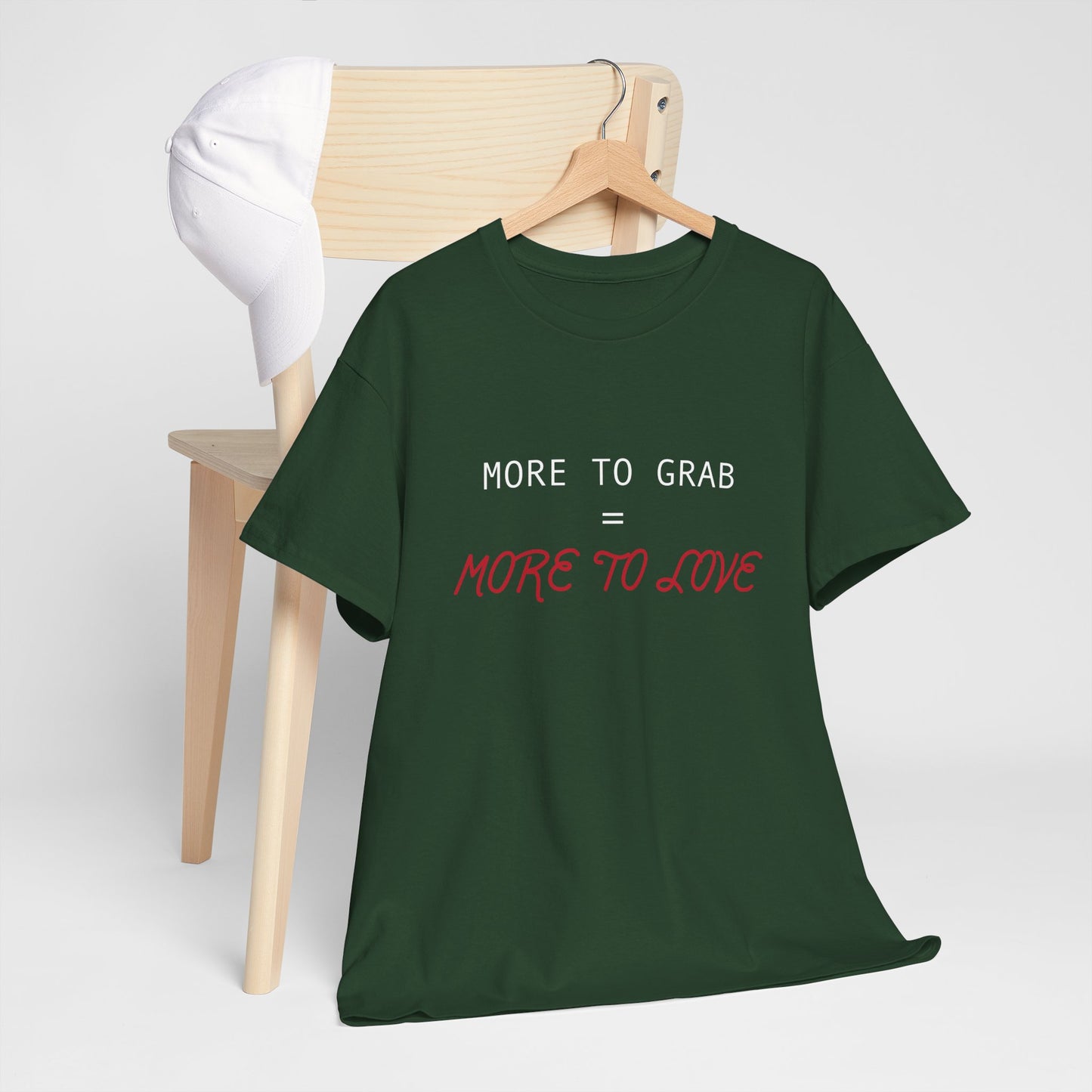 "More to Grab = More to Love" 100% Cotton T-Shirt (Unisex)