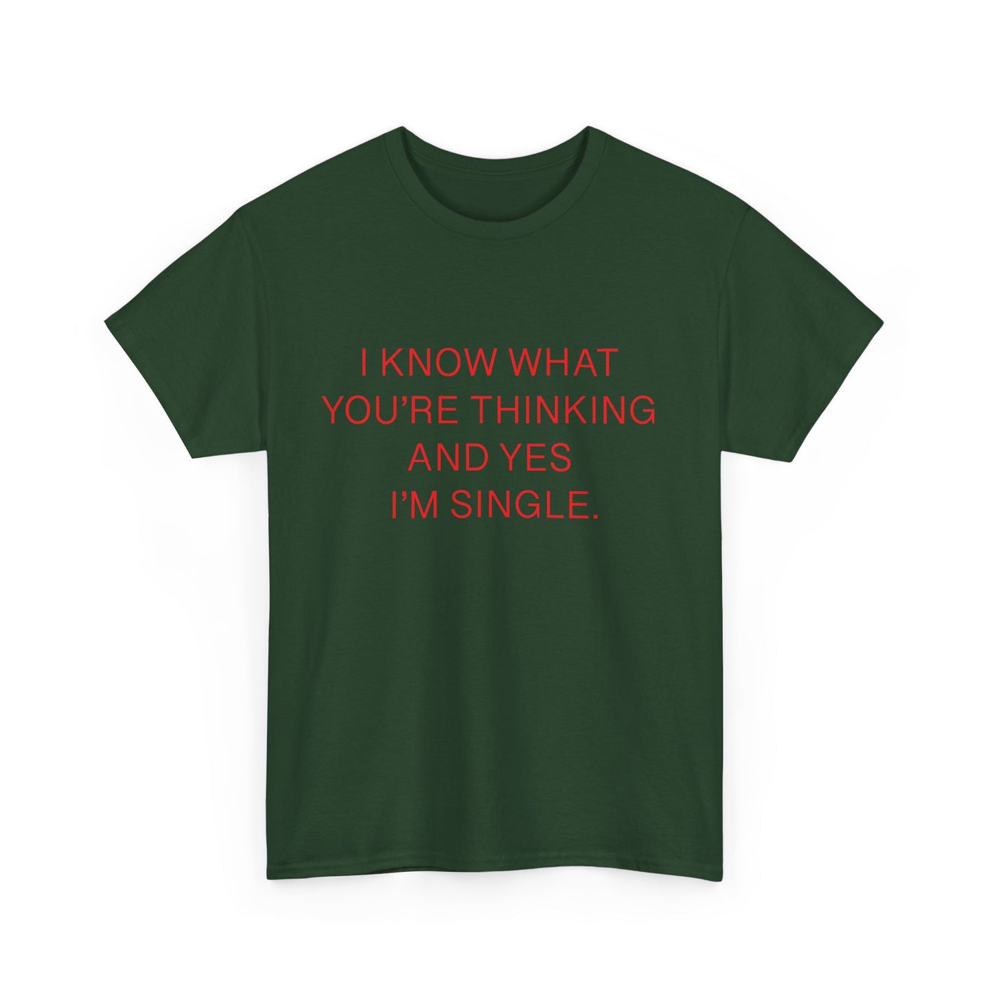 "Yes I'm Single" 100% Cotton T-Shirt (Unisex)