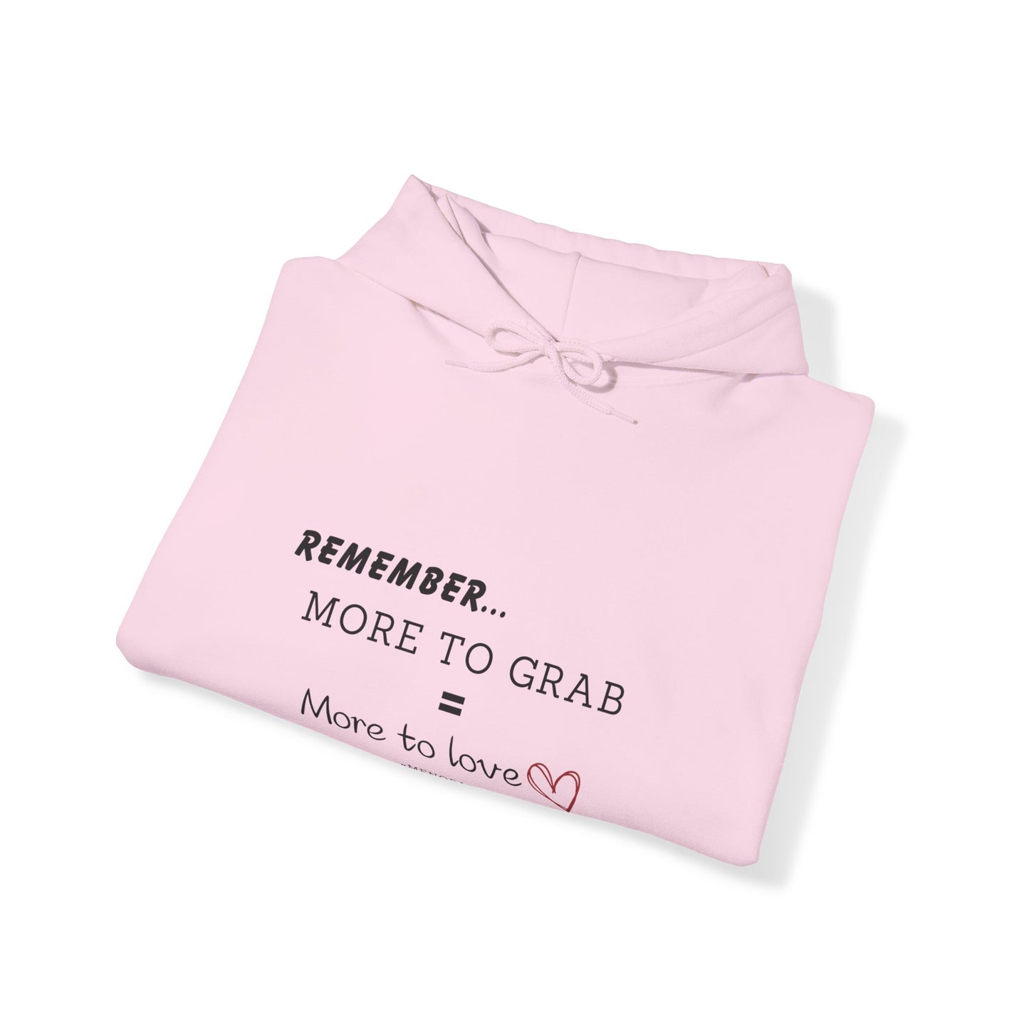 "More To Grab = More To Love, Menopause" Heavy Blend™ Hoodie Sweatshirt