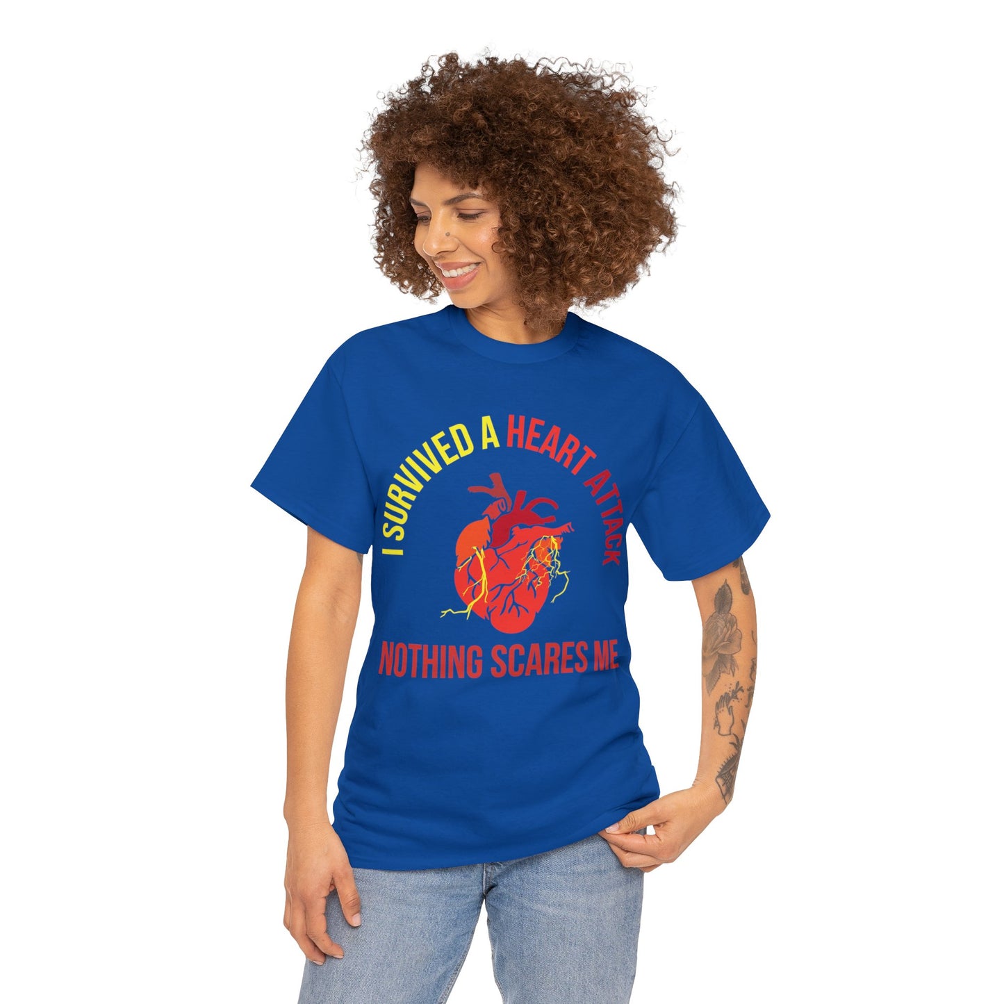 "I Survived a Heart Attack...Nothing Scares Me" 100% Cotton T-Shirt (Unisex)