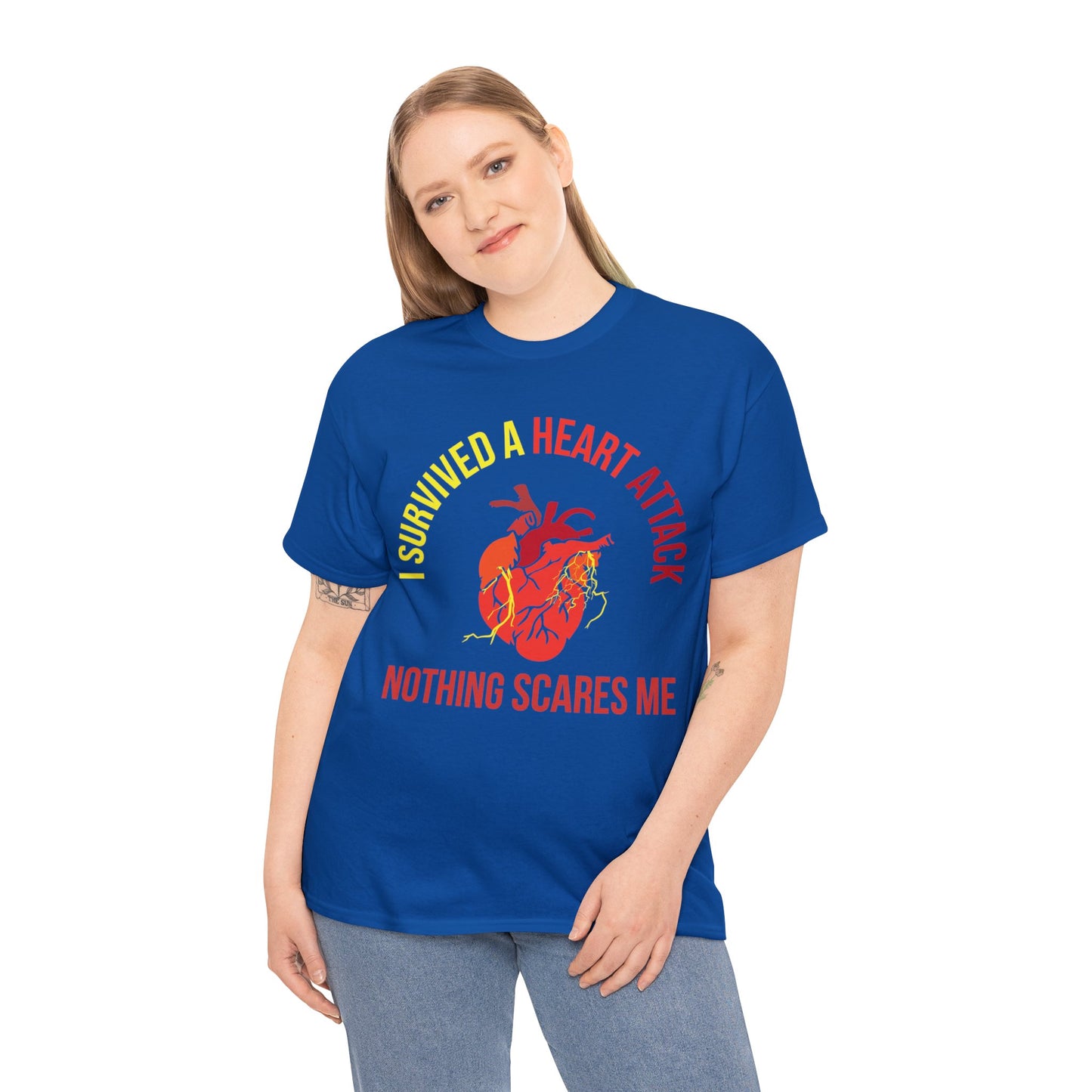 "I Survived a Heart Attack...Nothing Scares Me" 100% Cotton T-Shirt (Unisex)