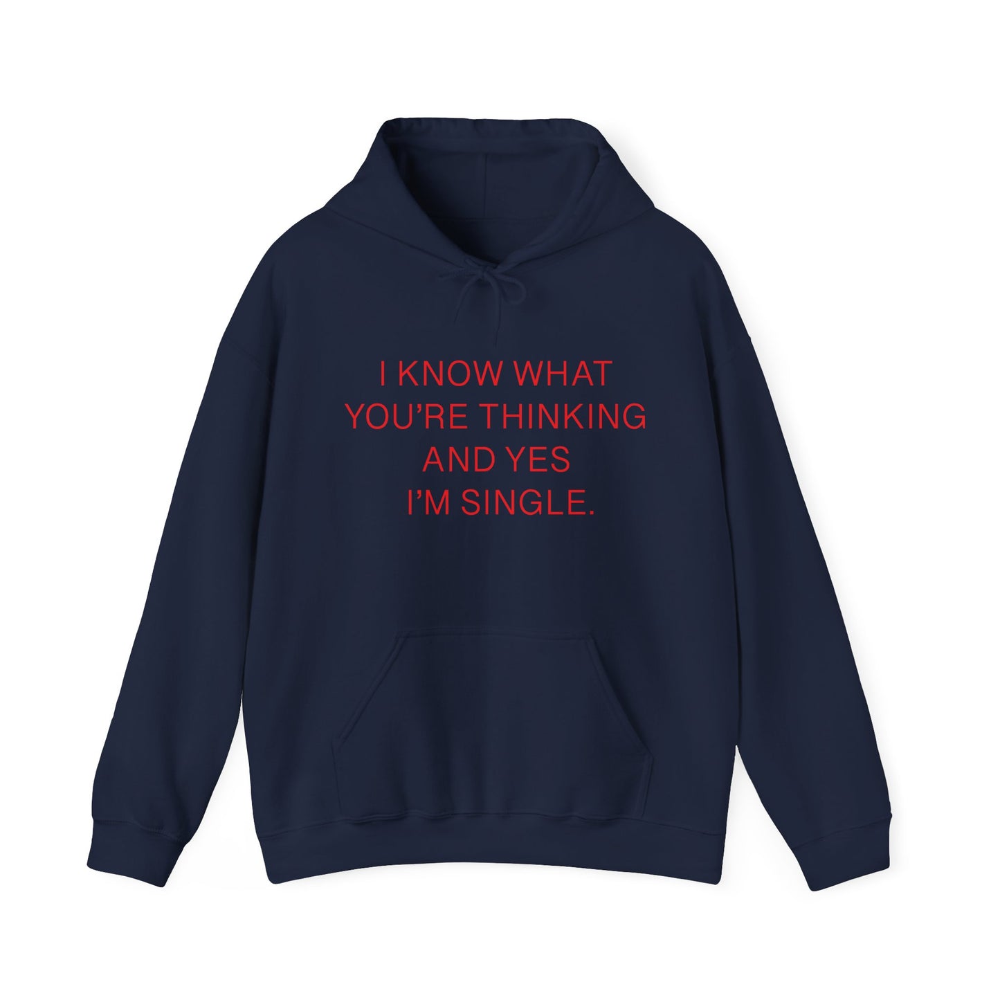 "I Am Single" Heavy Blend™ Hoodie Sweatshirt (Unisex)