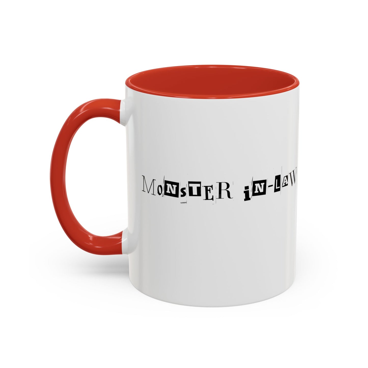 "Monster in-Law" Accent Coffee Mug, 11 Oz and 15 Oz