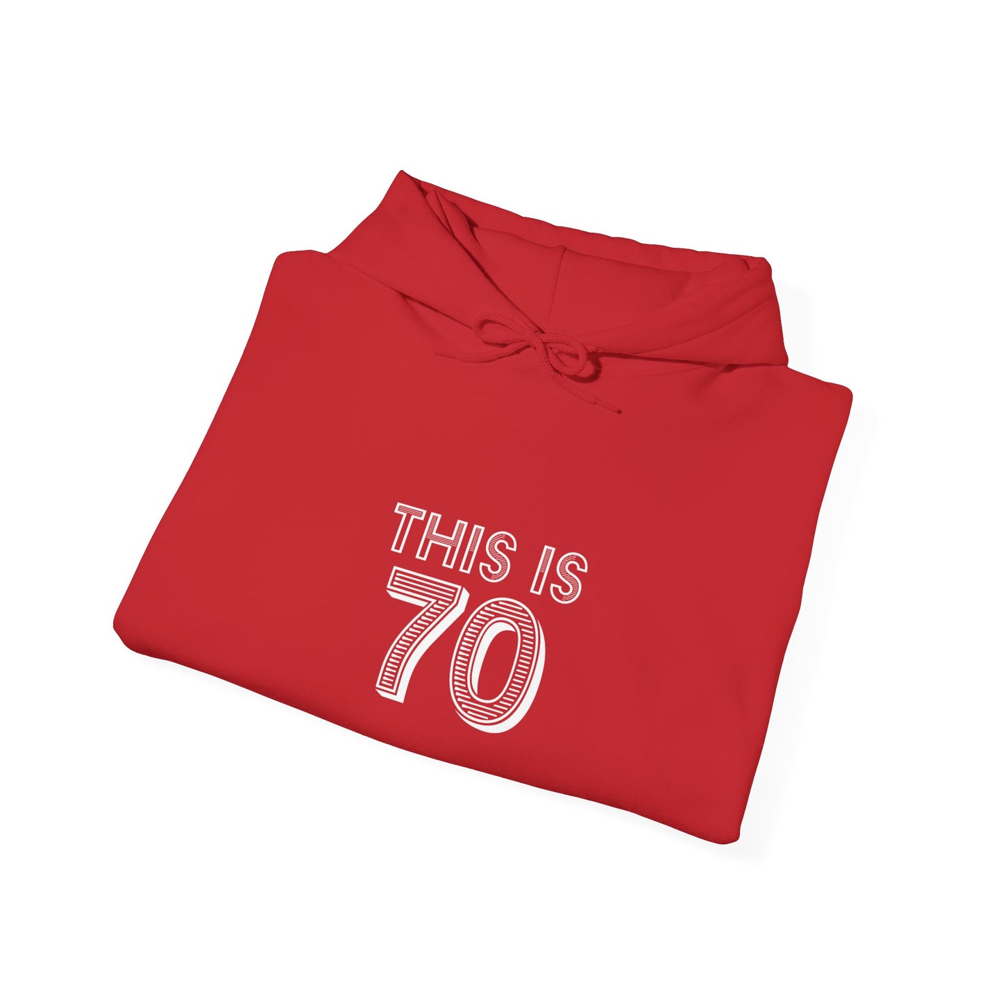 "This Is 70" Heavy Blend™ Hoodie Sweatshirt (Unisex)