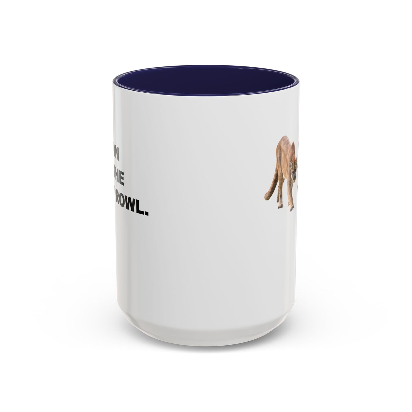 "On The Prowl" Accent Coffee Mug, 11 Oz and 15 Oz