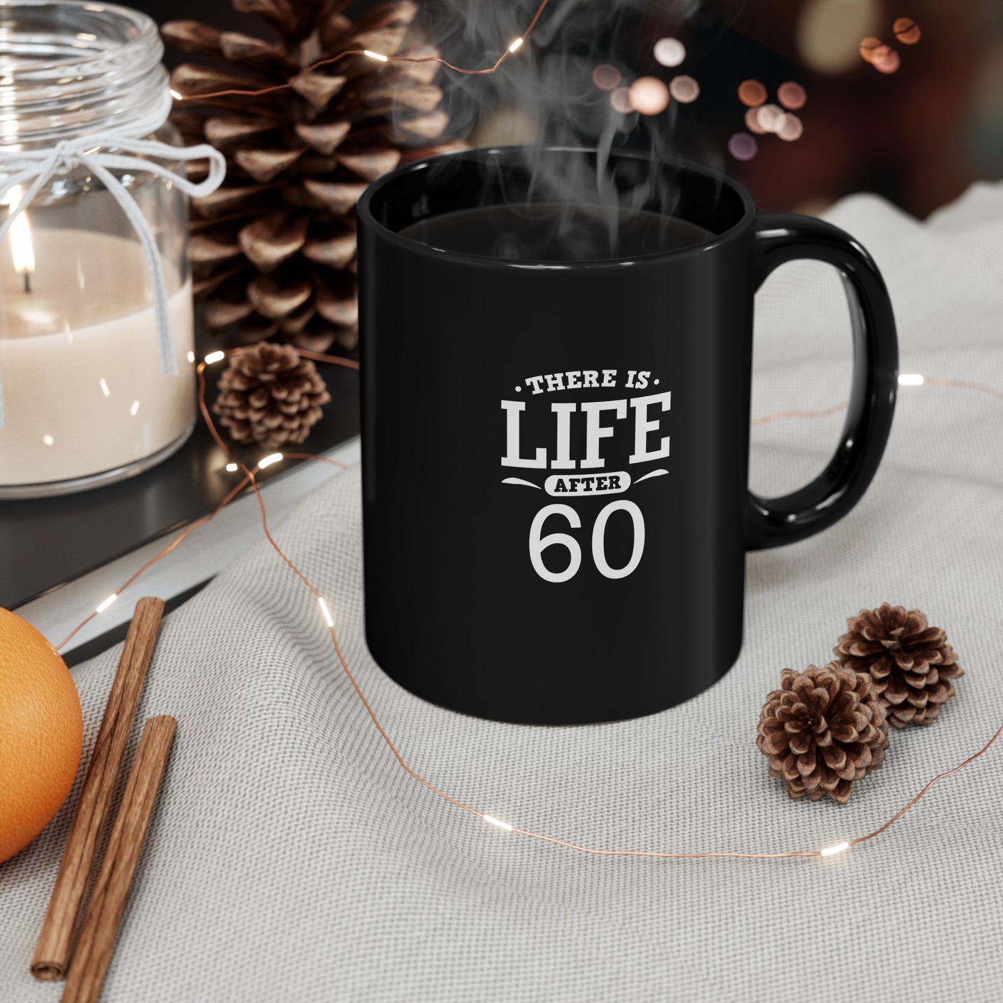 Life After 60 Black Mug - Perfect Gift for Milestone Birthdays 11 Oz and 15 Oz
