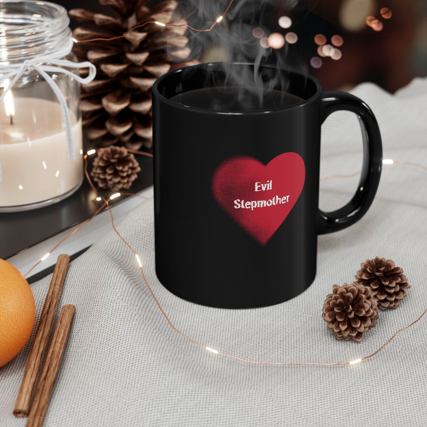 "Evil Stepmother" Black Coffee Mug, 11 0z and 15 Oz