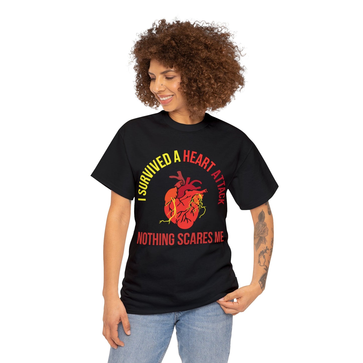 "I Survived a Heart Attack...Nothing Scares Me" 100% Cotton T-Shirt (Unisex)
