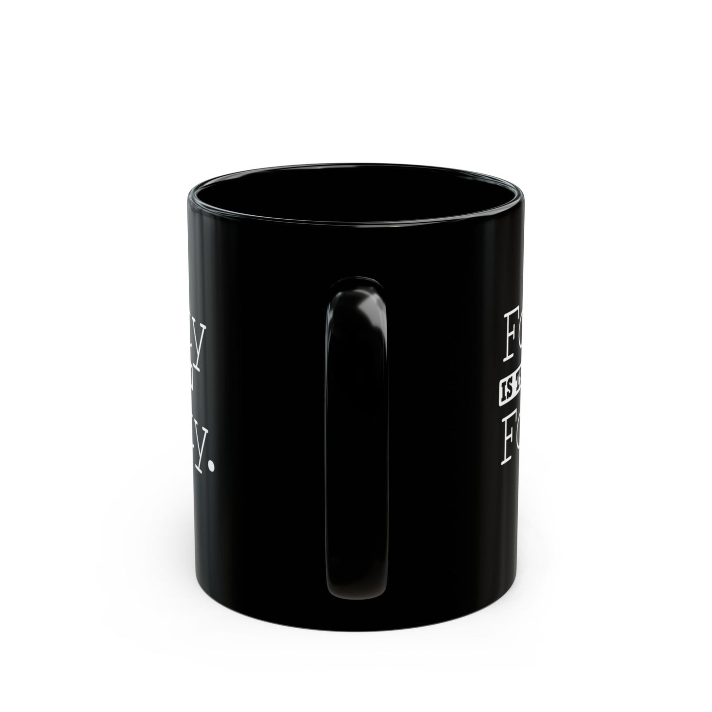 "Forty Is The New Forty" Black Coffee Mug, 11 0z and 15 Oz