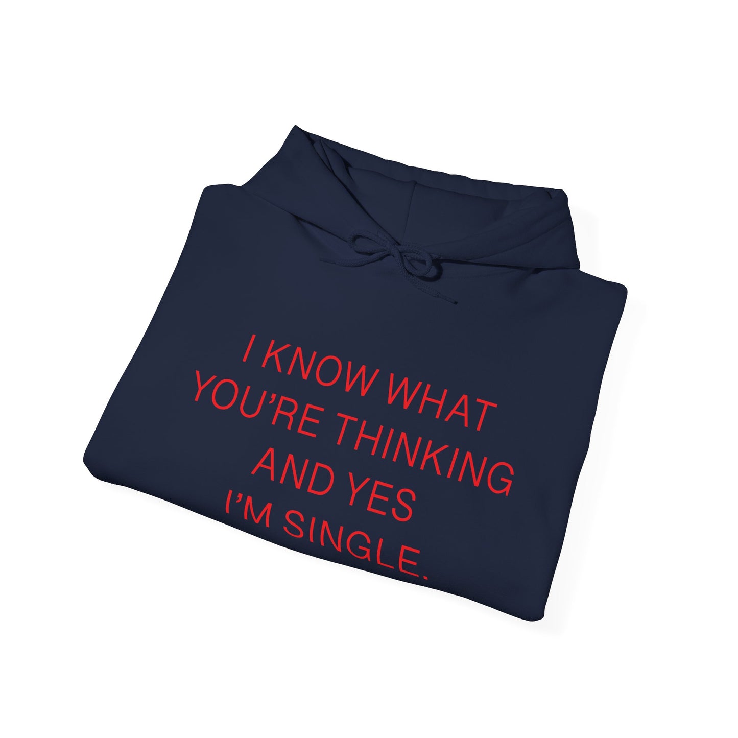 "I Am Single" Heavy Blend™ Hoodie Sweatshirt (Unisex)
