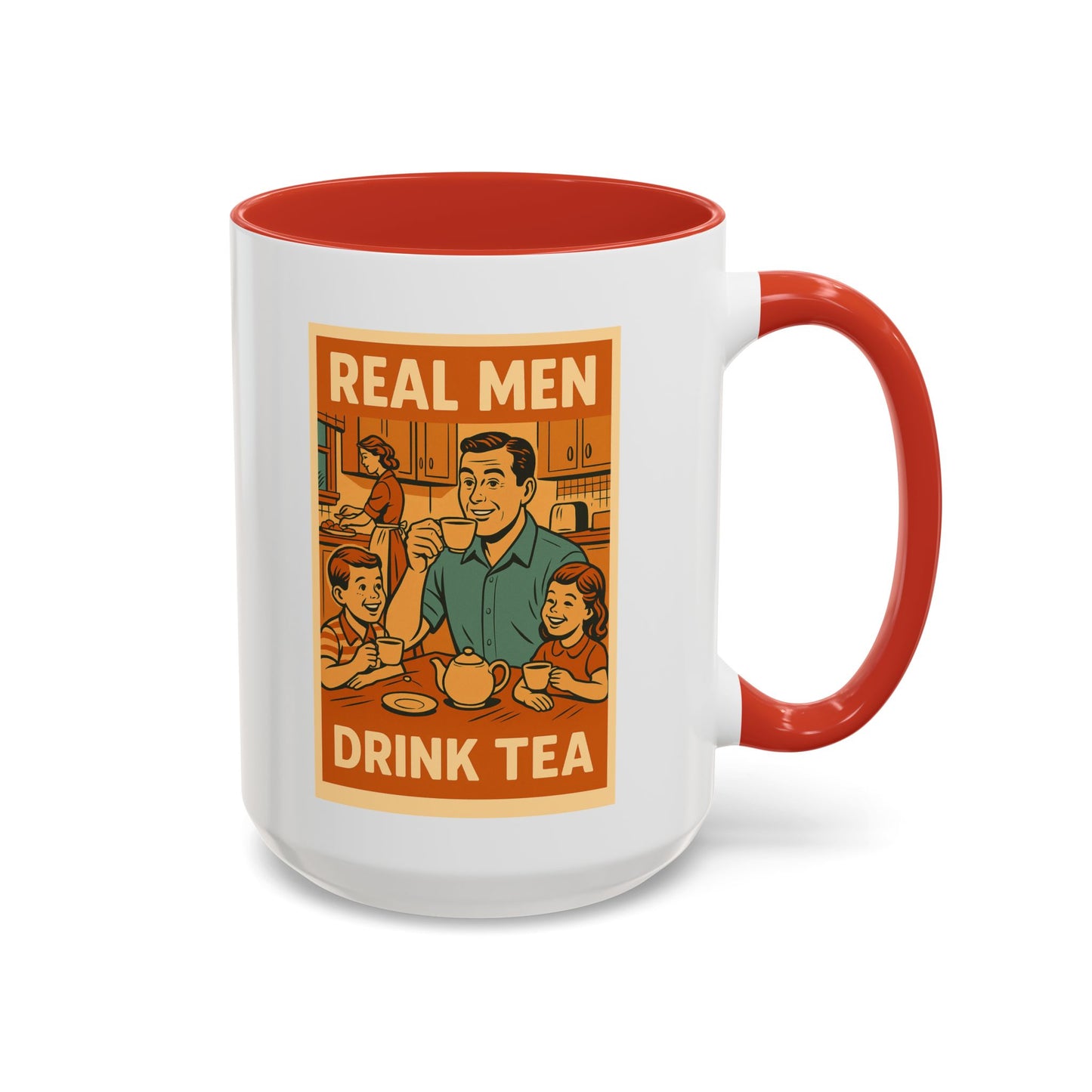 "Real Men Drink Tea" Cartoon Accent Coffee Mug, 11oz and 15 Oz