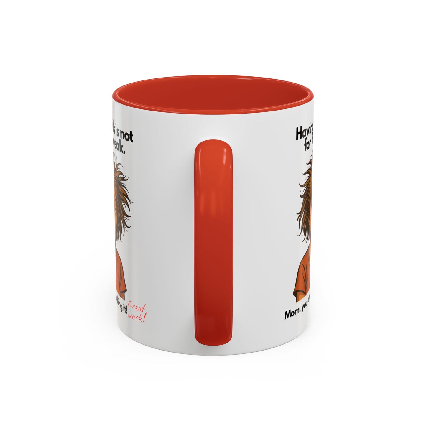 "Having Kids Is Not For The Weak" Accent Coffee Mug, 11 Oz and 15 Oz