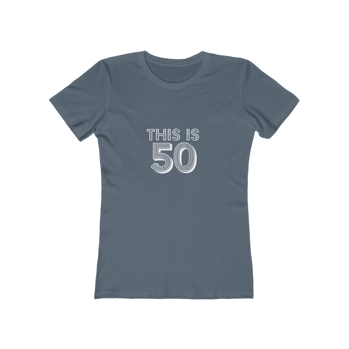 "This is 50" 100% Cotton Women's Fitted T-Shirt