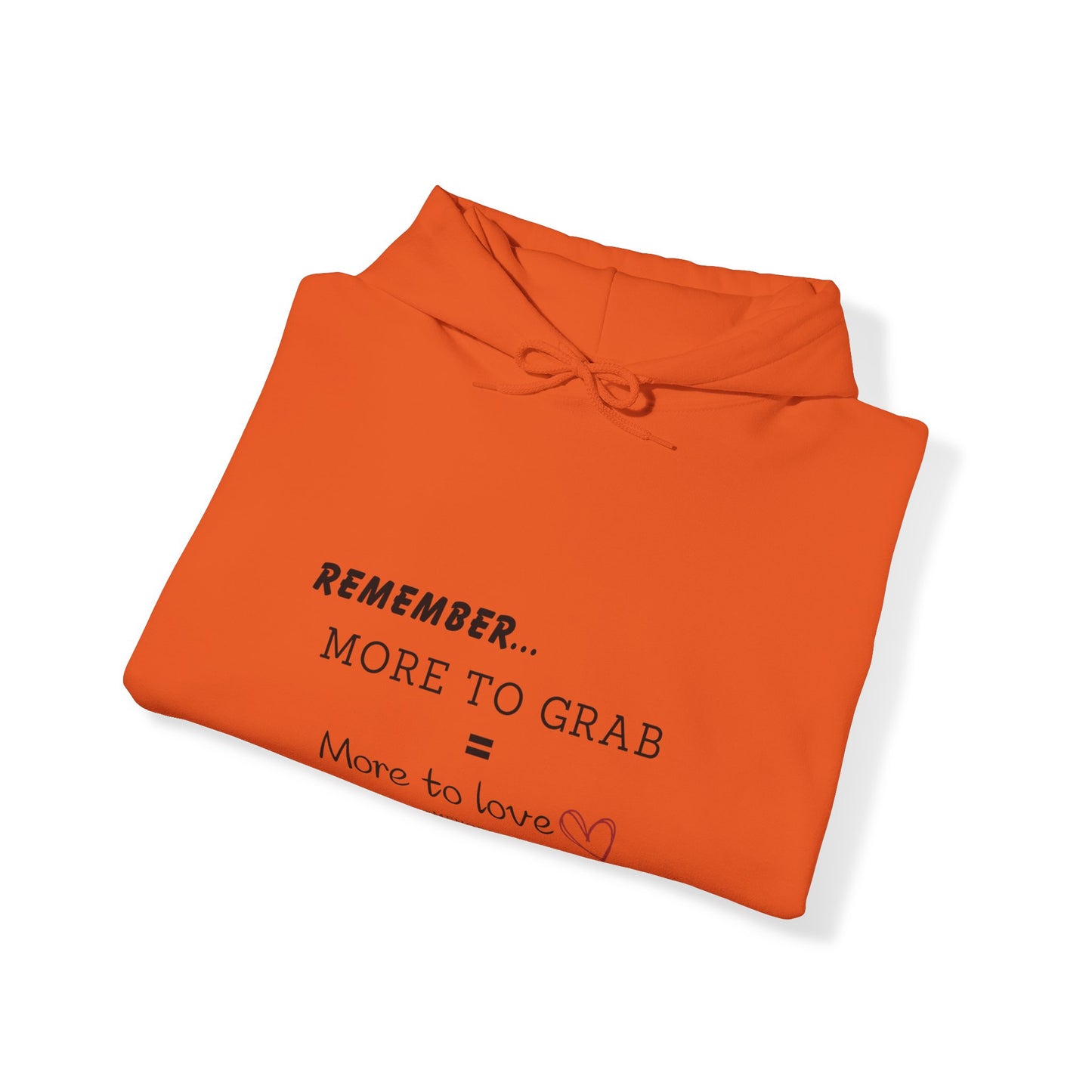 "More To Grab = More To Love, Menopause" Heavy Blend™ Hoodie Sweatshirt