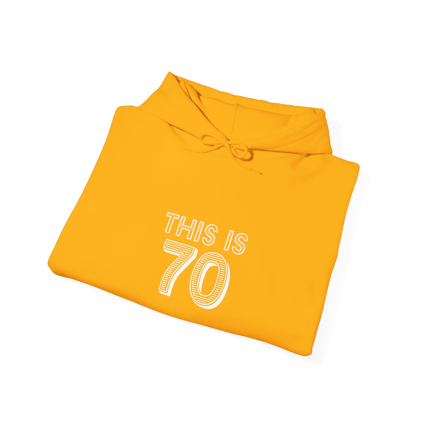 "This Is 70" Heavy Blend™ Hoodie Sweatshirt (Unisex)
