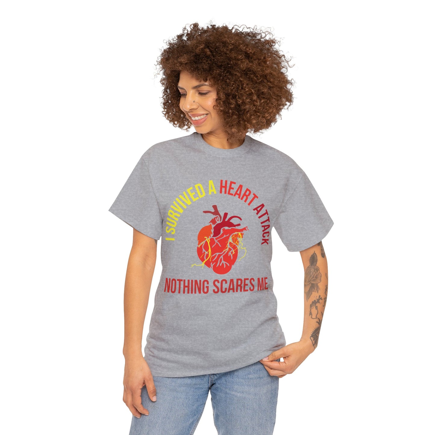 "I Survived a Heart Attack...Nothing Scares Me" 100% Cotton T-Shirt (Unisex)