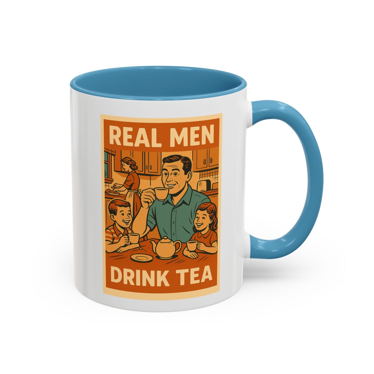 "Real Men Drink Tea" Cartoon Accent Coffee Mug, 11oz and 15 Oz