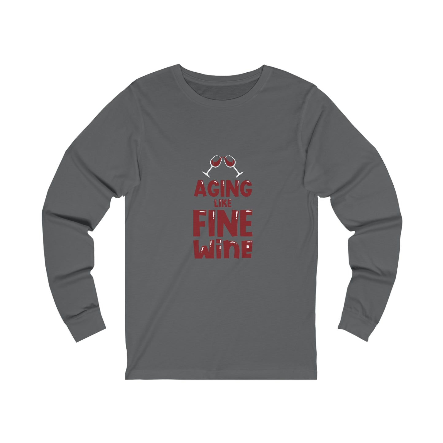 "Aging Like Fine Wine" 100% Cotton Women's Long Sleeve Crew Neck T-Shirt