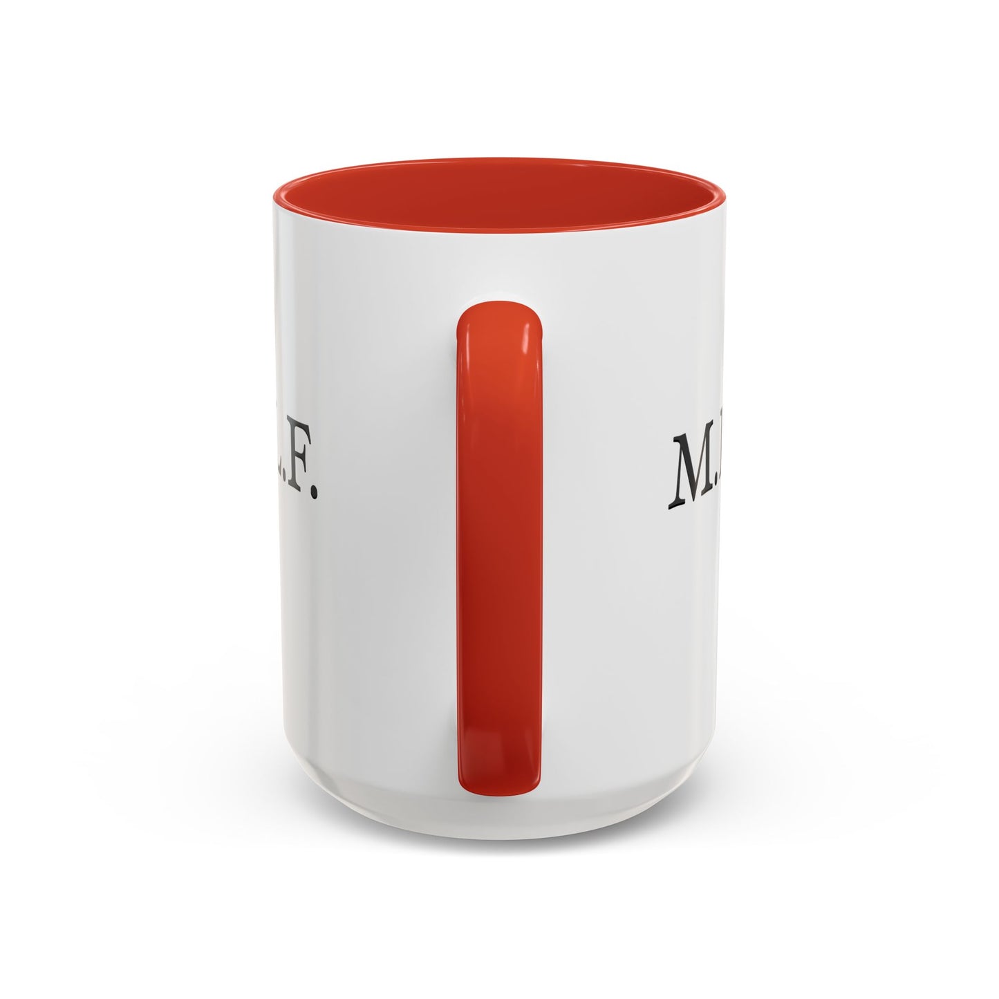 "M.I.L.F." Accent Coffee Mug, 11 Oz and 15 Oz