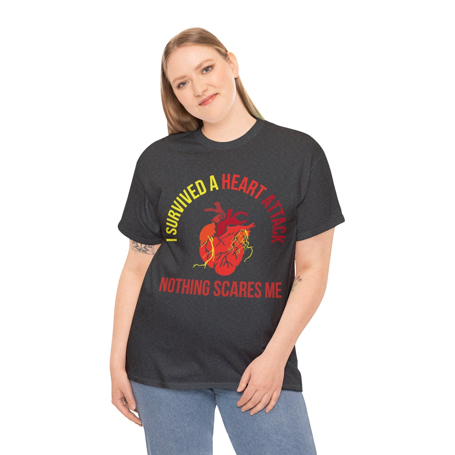 "I Survived a Heart Attack...Nothing Scares Me" 100% Cotton T-Shirt (Unisex)