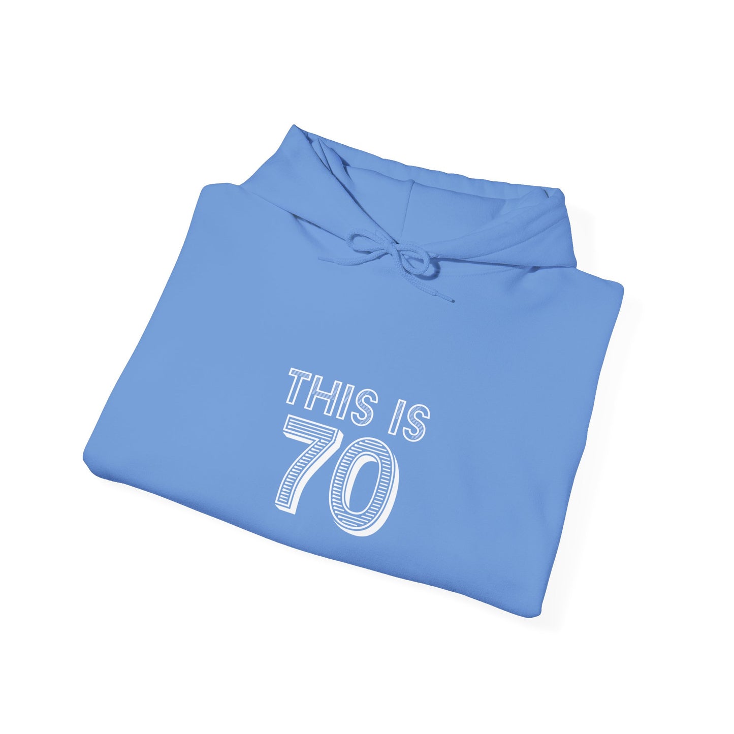 "This Is 70" Heavy Blend™ Hoodie Sweatshirt (Unisex)