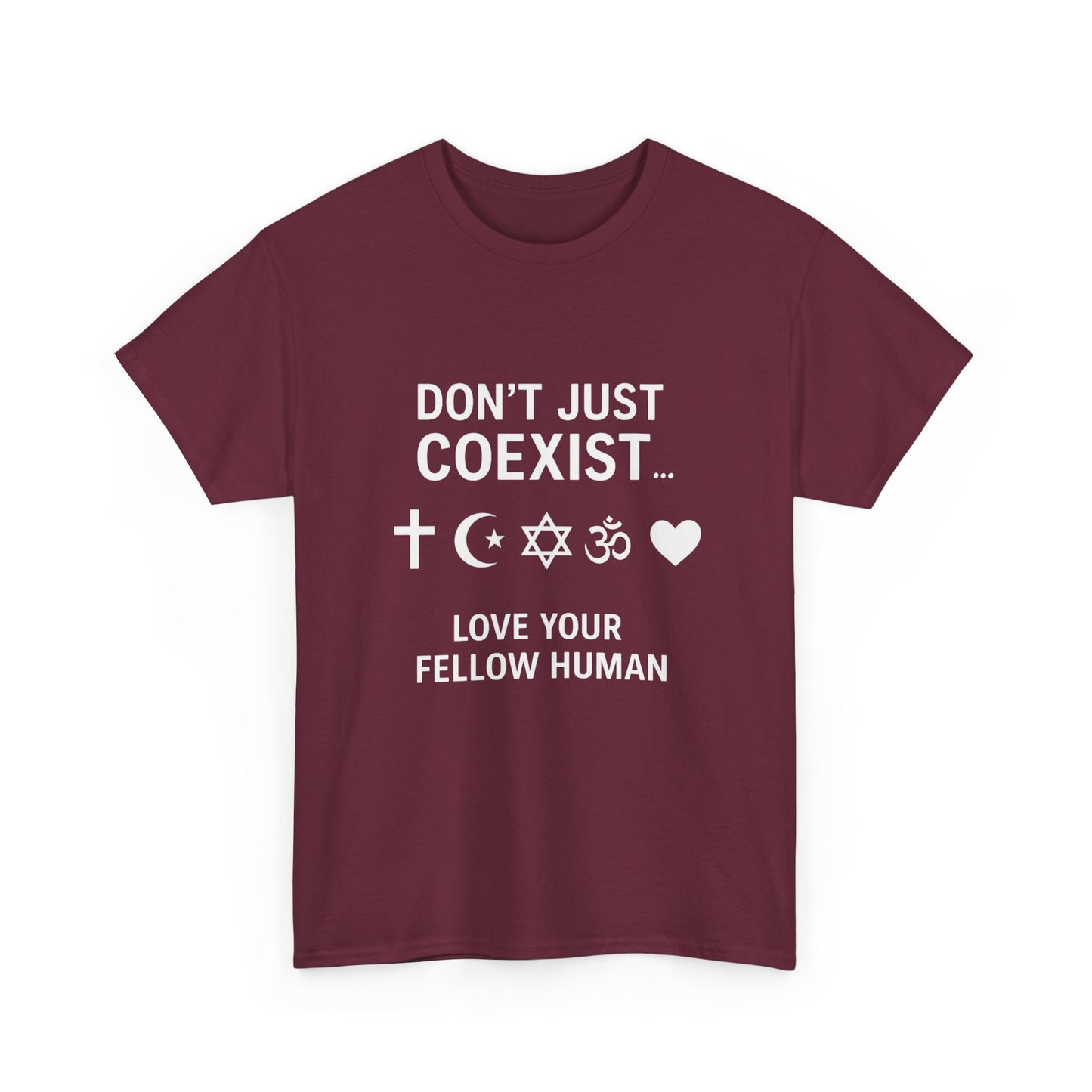 Love Your Fellow Human 100% Cotton Unisex Tee - Pro Love Message T-Shirt