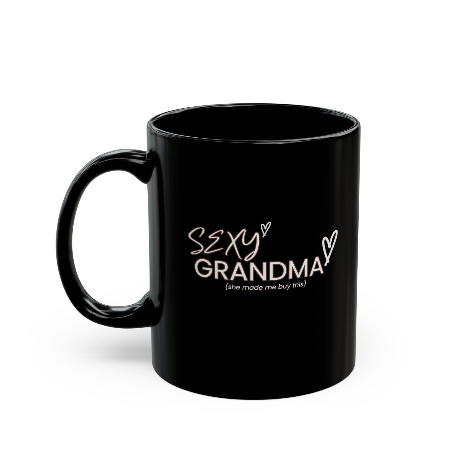 "Sexy Grandma" Black Coffee Mug, 11 0z and 15 Oz