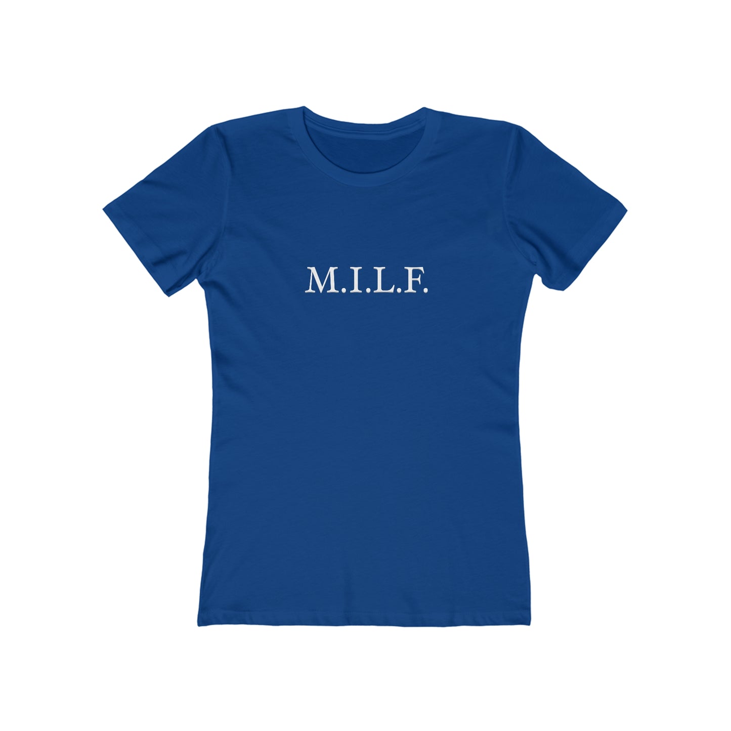 "M.I.L.F." 100% Cotton Women's Boyfriend T-Shirt