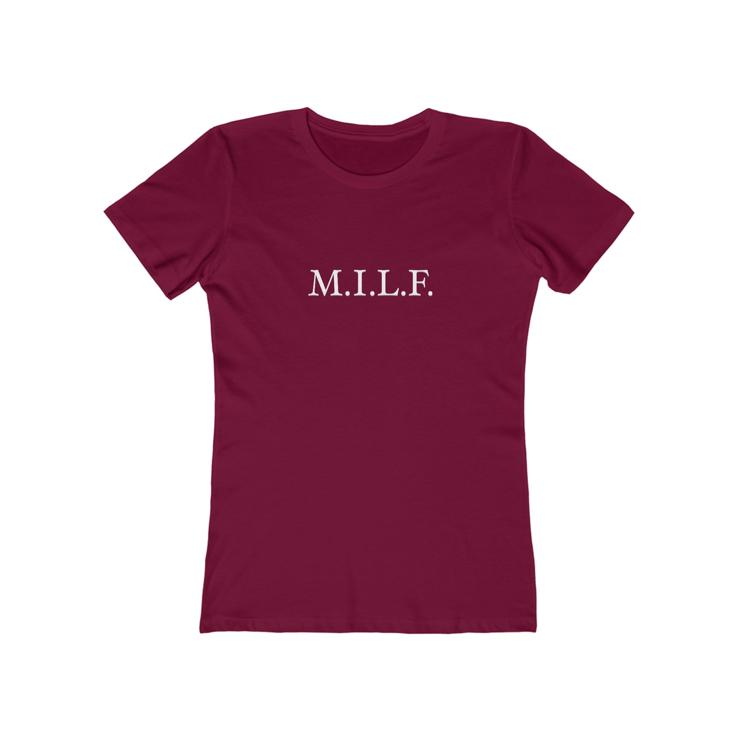 "M.I.L.F." 100% Cotton Women's Boyfriend T-Shirt