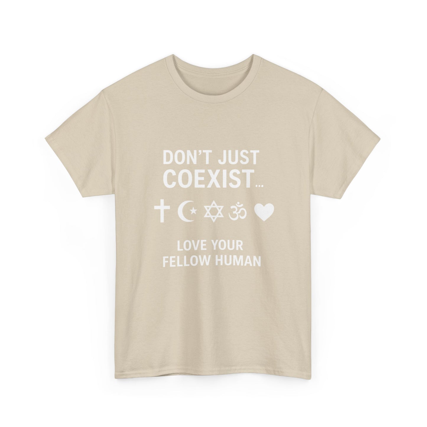 Love Your Fellow Human 100% Cotton Unisex Tee - Pro Love Message T-Shirt