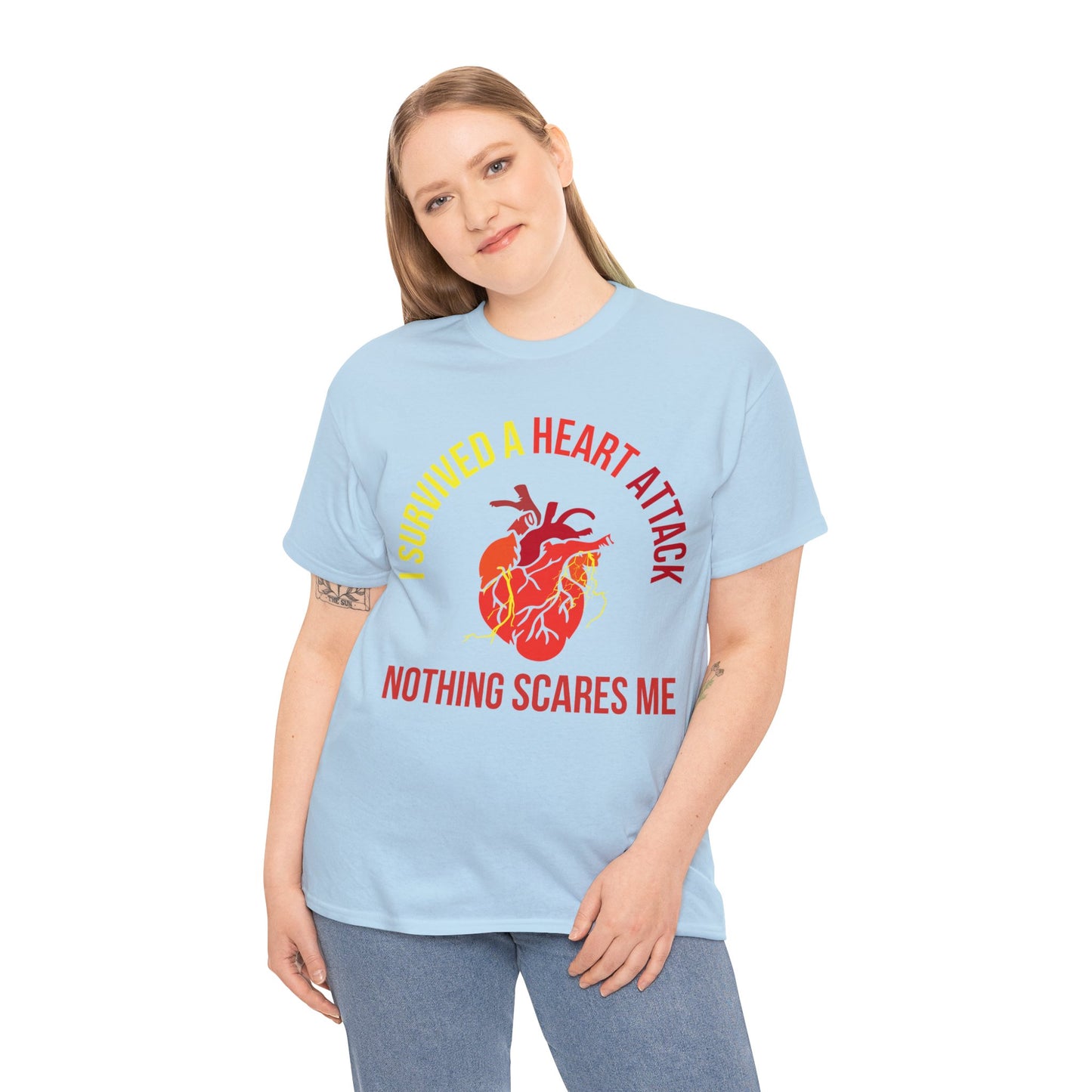 "I Survived a Heart Attack...Nothing Scares Me" 100% Cotton T-Shirt (Unisex)