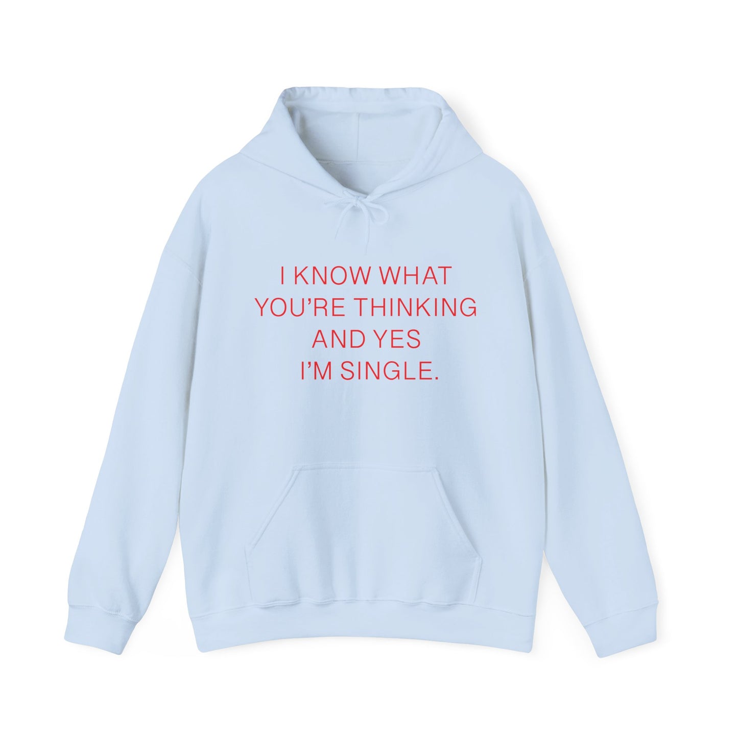 "I Am Single" Heavy Blend™ Hoodie Sweatshirt (Unisex)