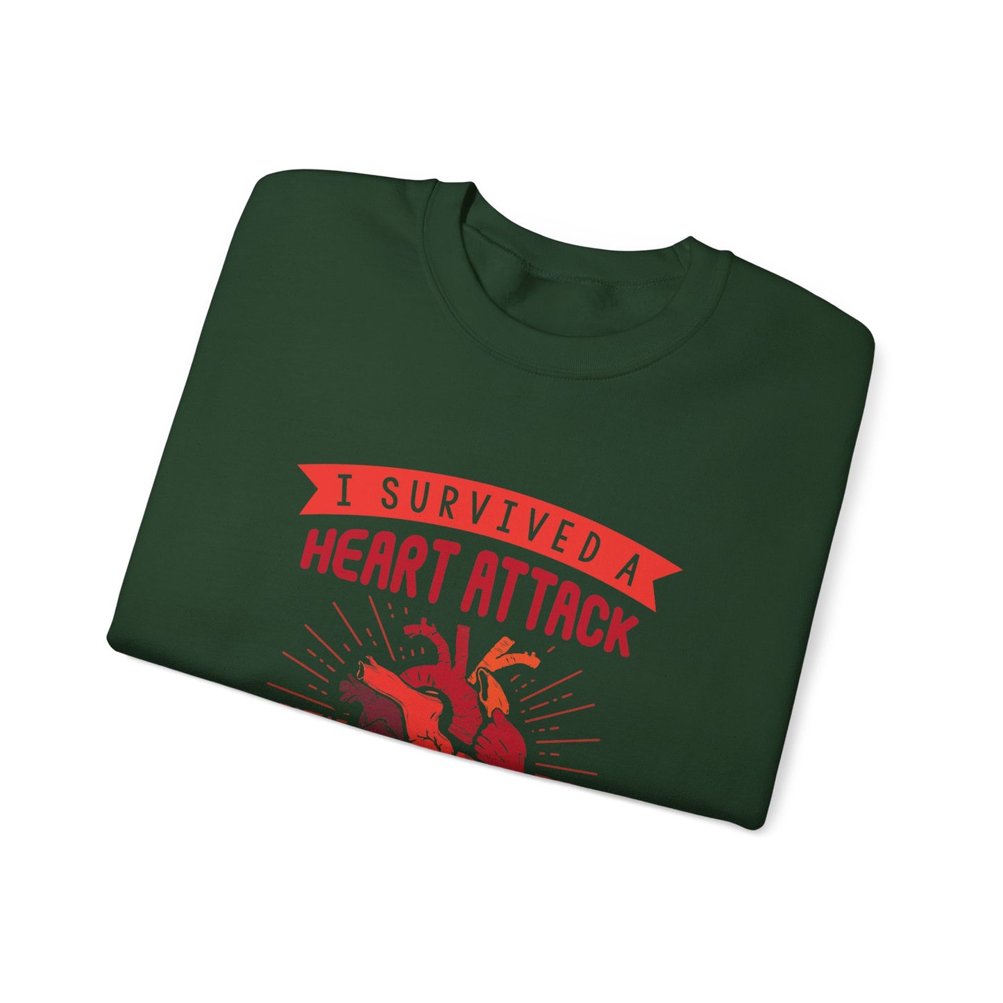 "I Survived A Heart Attack...You Think You Scare Me" Heavy Blend™ Crewneck Sweatshirt (Unisex)