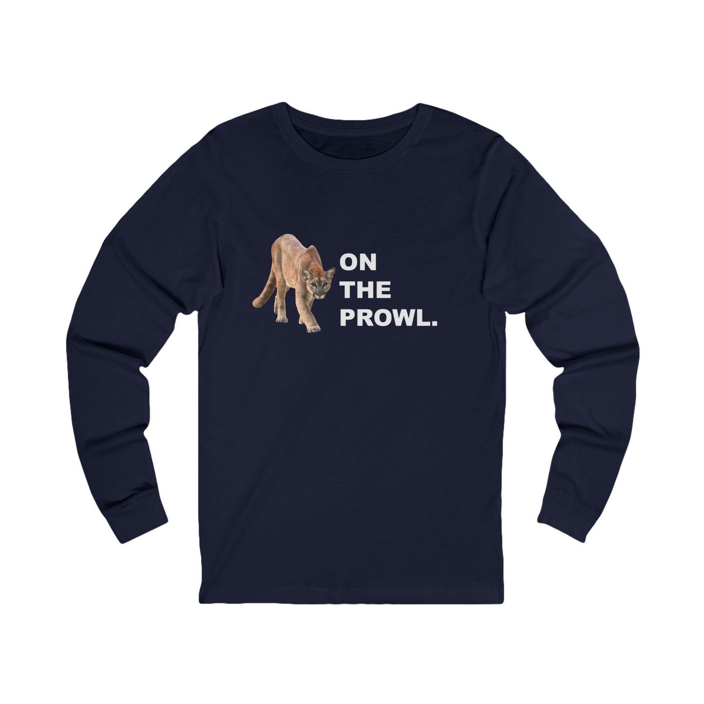 "On The Prowl" " 100% Cotton Women's Long Sleeve Crew Neck T-Shirt