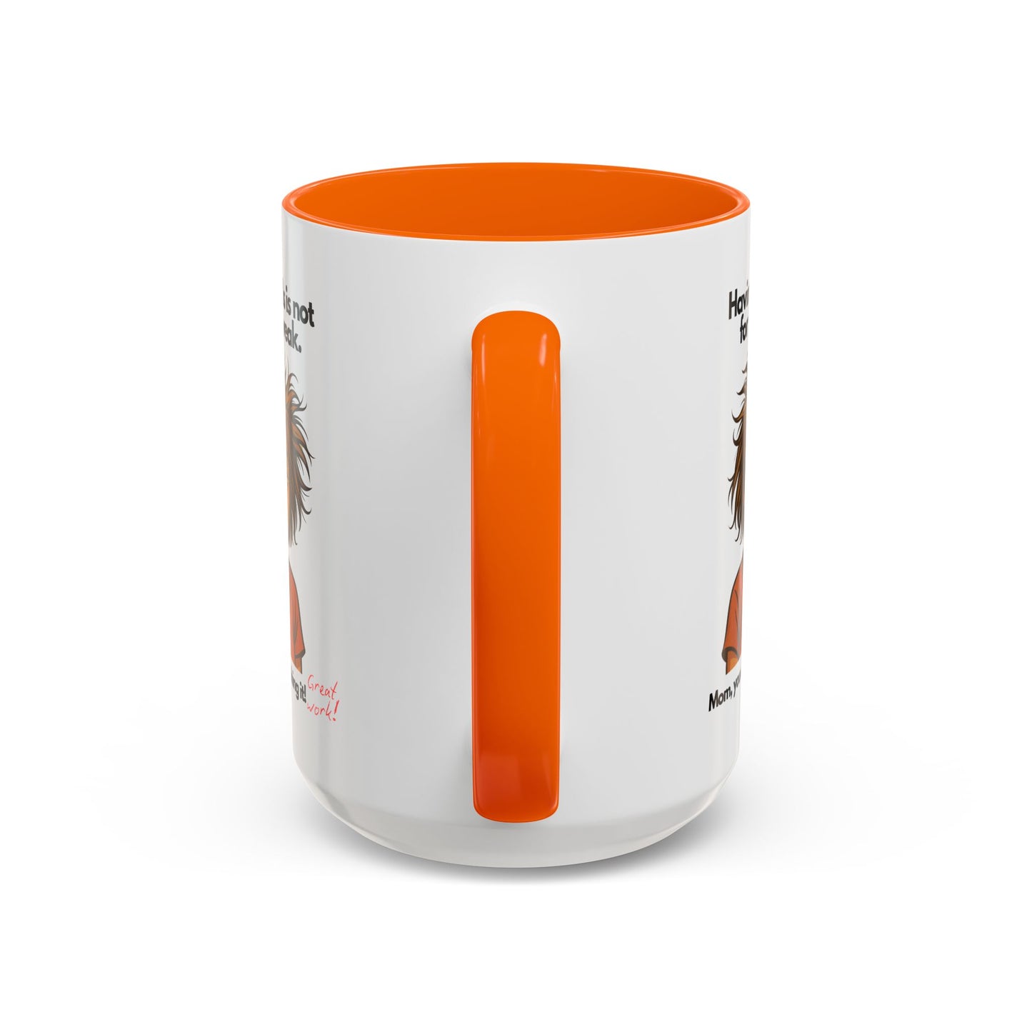 "Having Kids Is Not For The Weak" Accent Coffee Mug, 11 Oz and 15 Oz