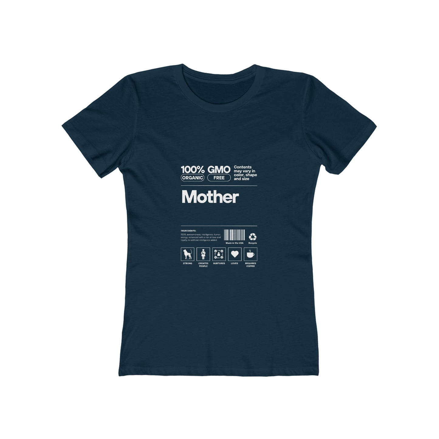 Mother "List Of Ingredients" 100% Cotton Women's Boyfriend T-Shirt