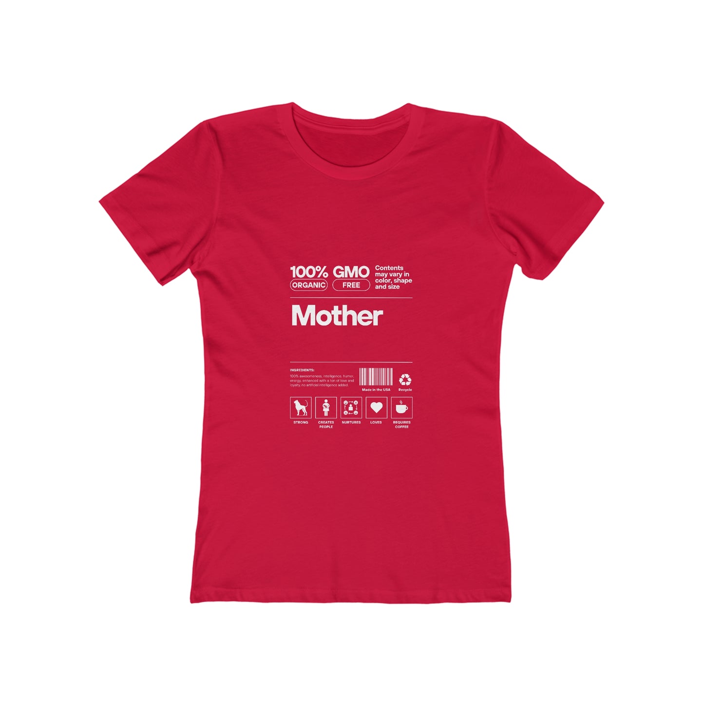 Mother "List Of Ingredients" 100% Cotton Women's Boyfriend T-Shirt