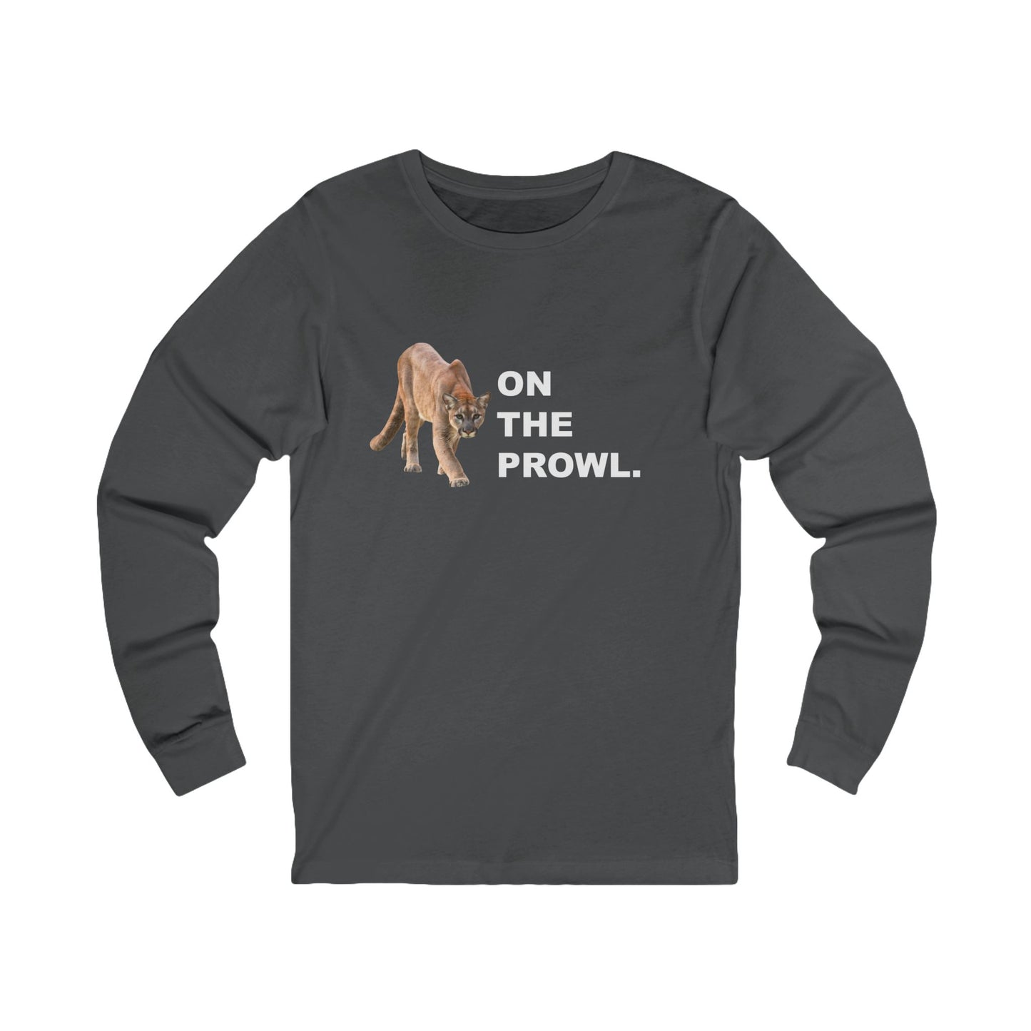 "On The Prowl" " 100% Cotton Women's Long Sleeve Crew Neck T-Shirt