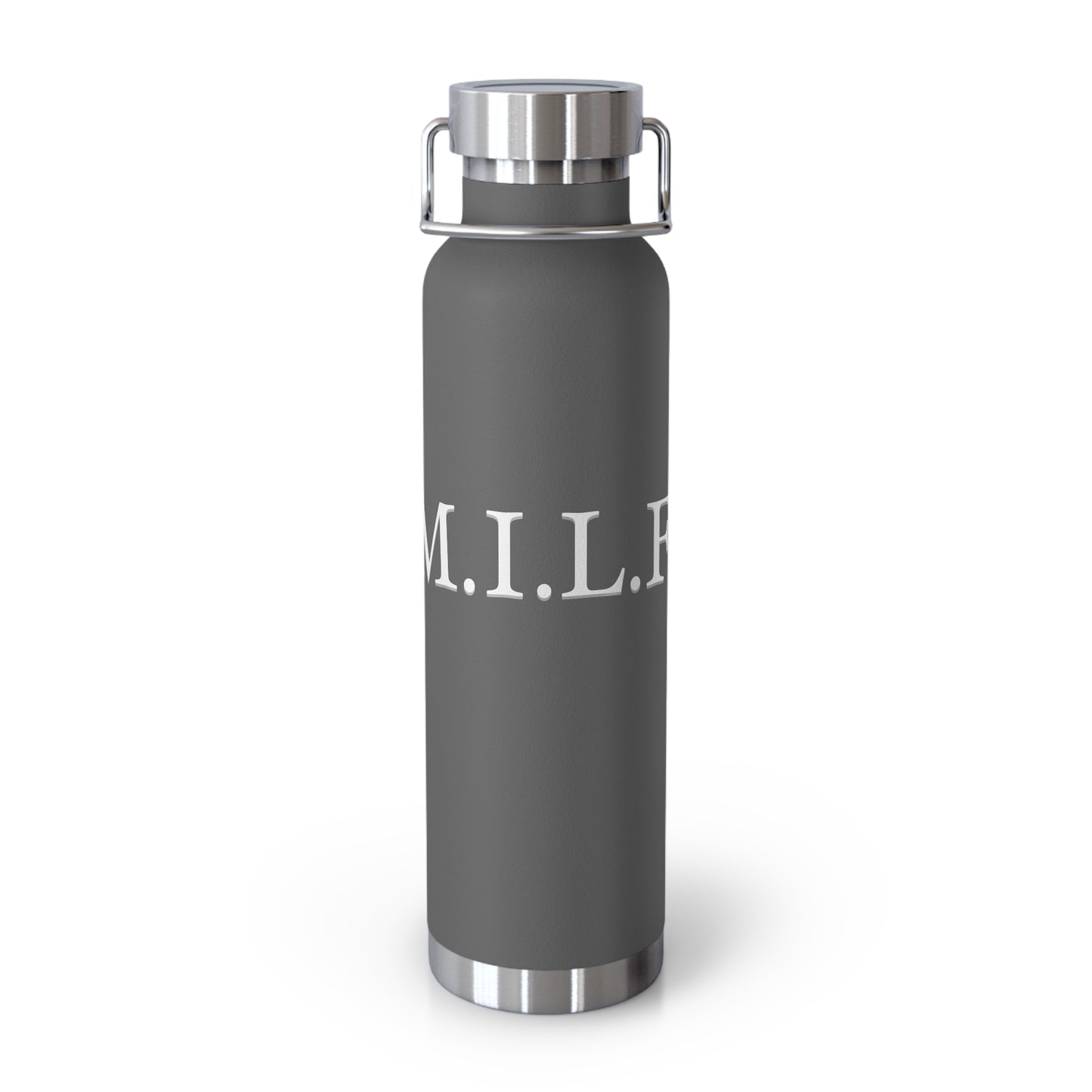 "M.I.L.F." Eco-Friendly 22oz Vacuum Insulated Bottle - BPA Free
