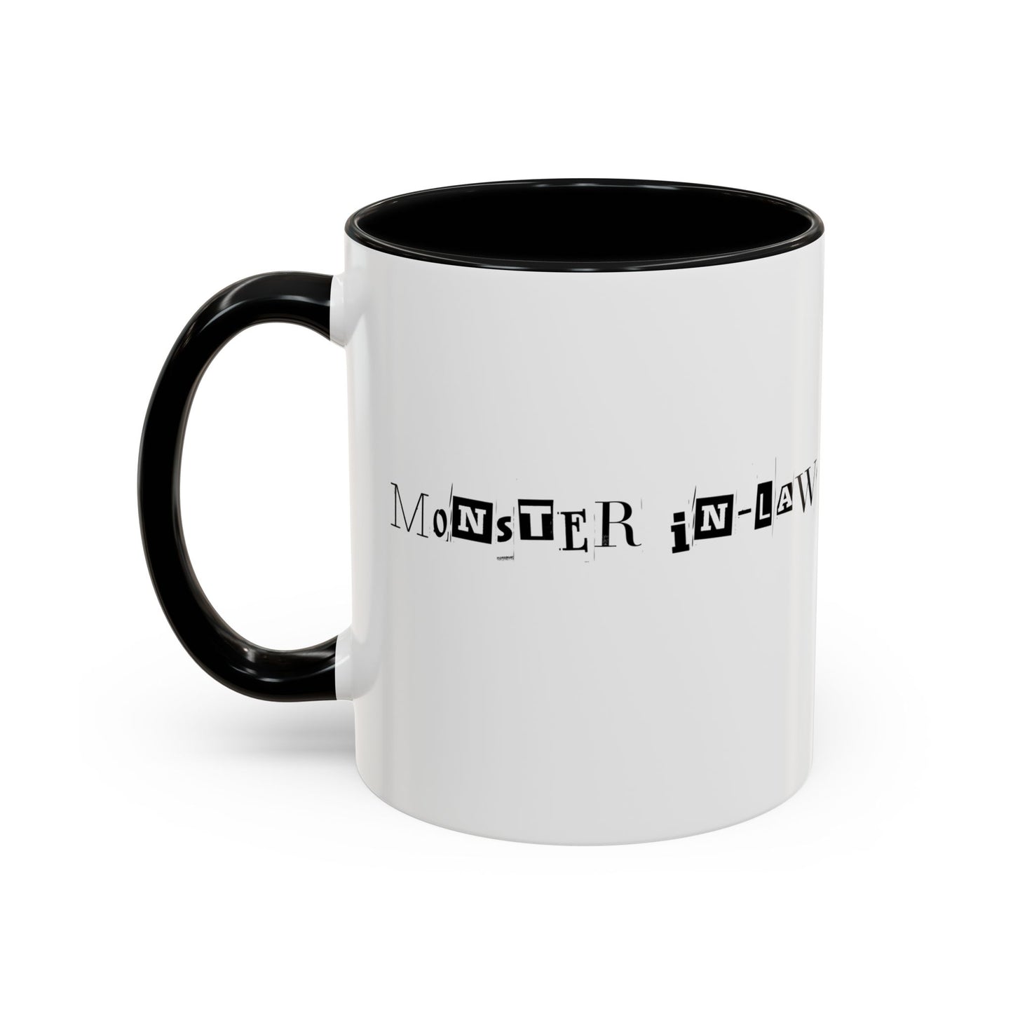 "Monster in-Law" Accent Coffee Mug, 11 Oz and 15 Oz