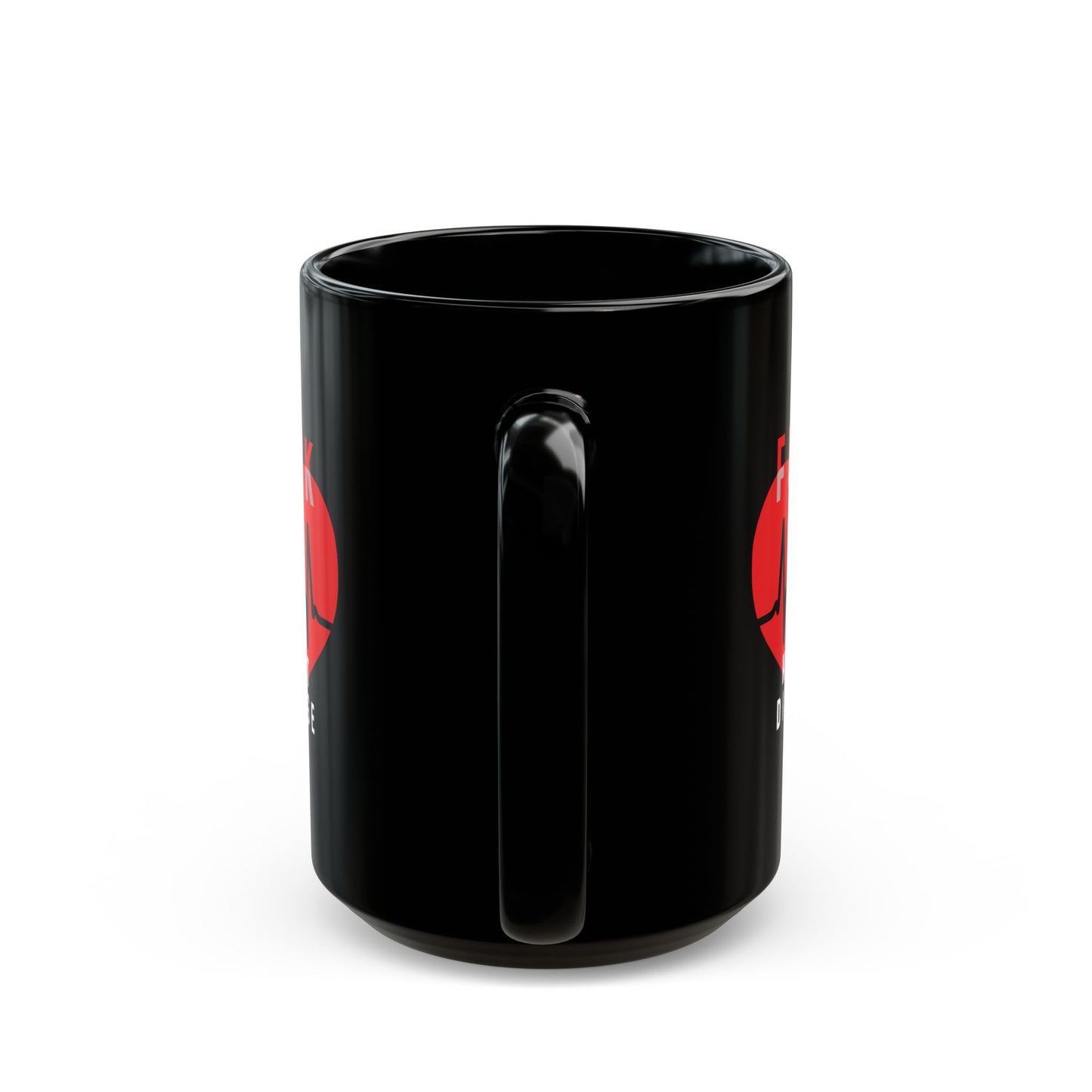 "Fuck Heart Disease" Black Coffee Mug, 11 0z and 15 Oz