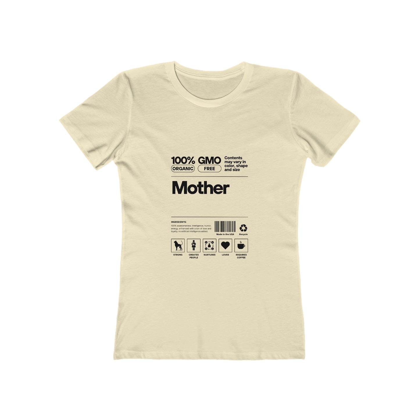 Mother "List Of Ingredients" 100% Cotton Women's Boyfriend T-Shirt