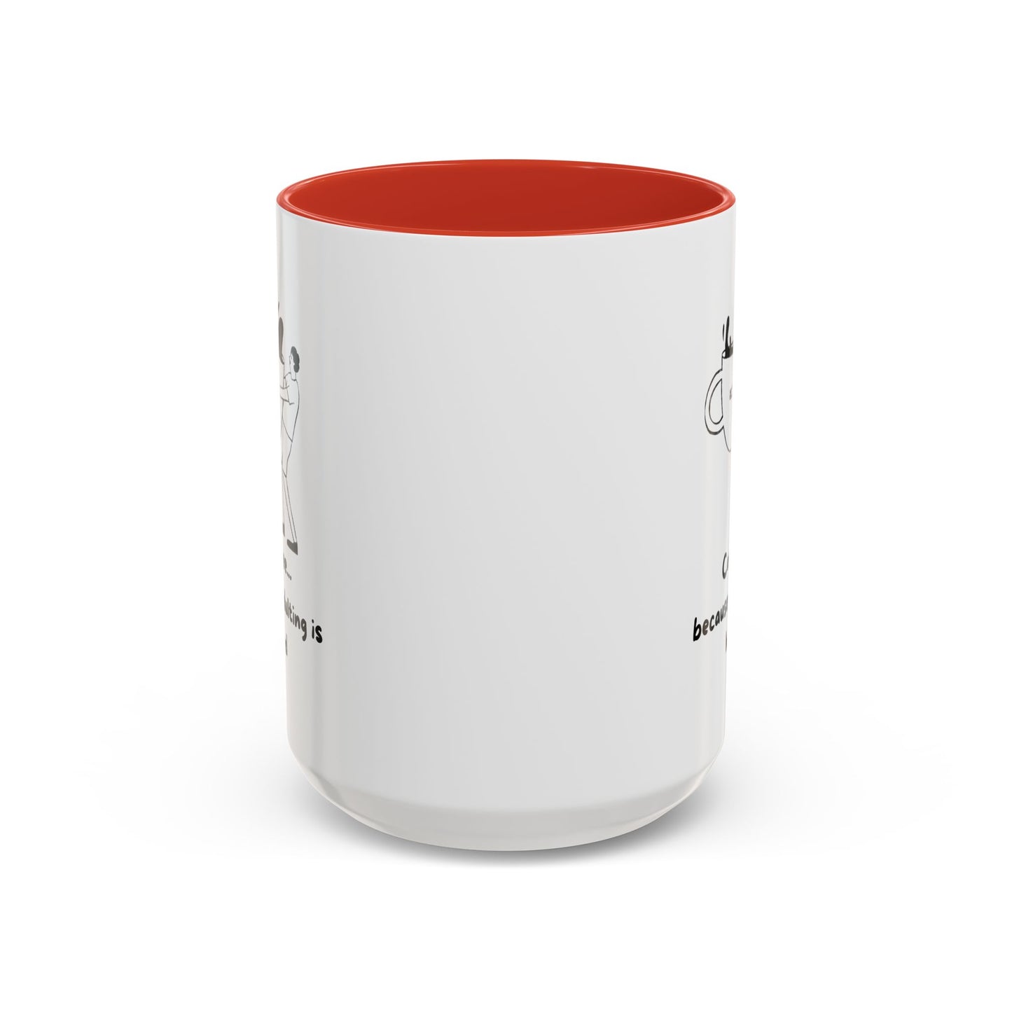 "Coffee, Because Adulting Is Hard" Accent Coffee Mug, 11 oz and 15 oz