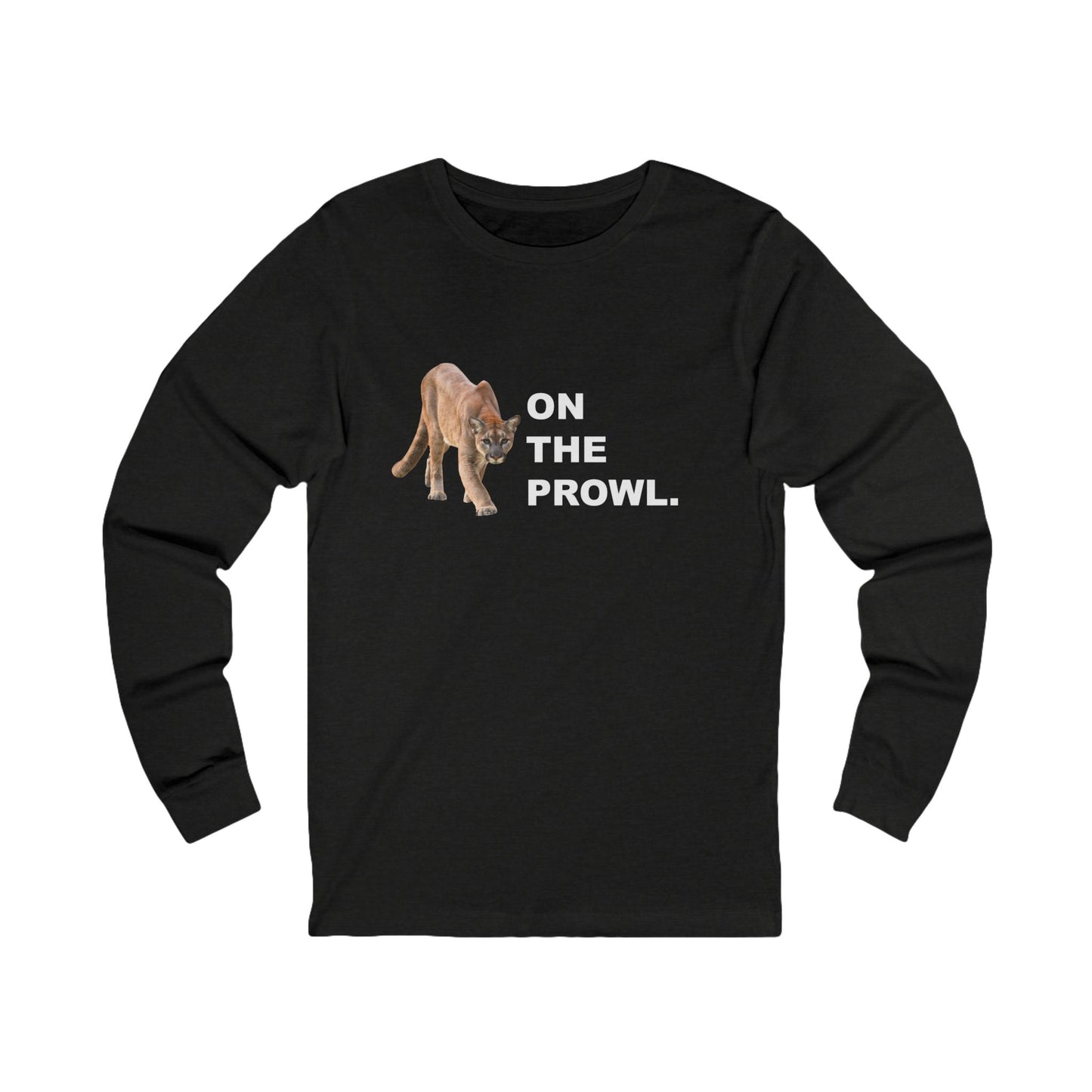 "On The Prowl" " 100% Cotton Women's Long Sleeve Crew Neck T-Shirt