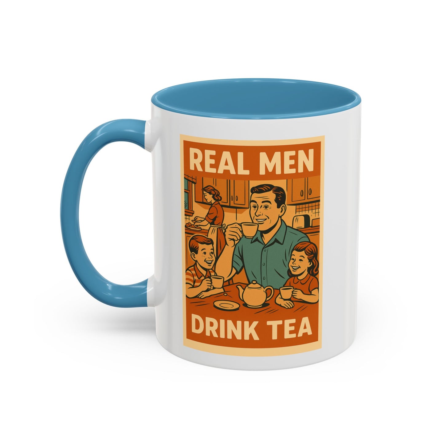 "Real Men Drink Tea" Cartoon Accent Coffee Mug, 11oz and 15 Oz